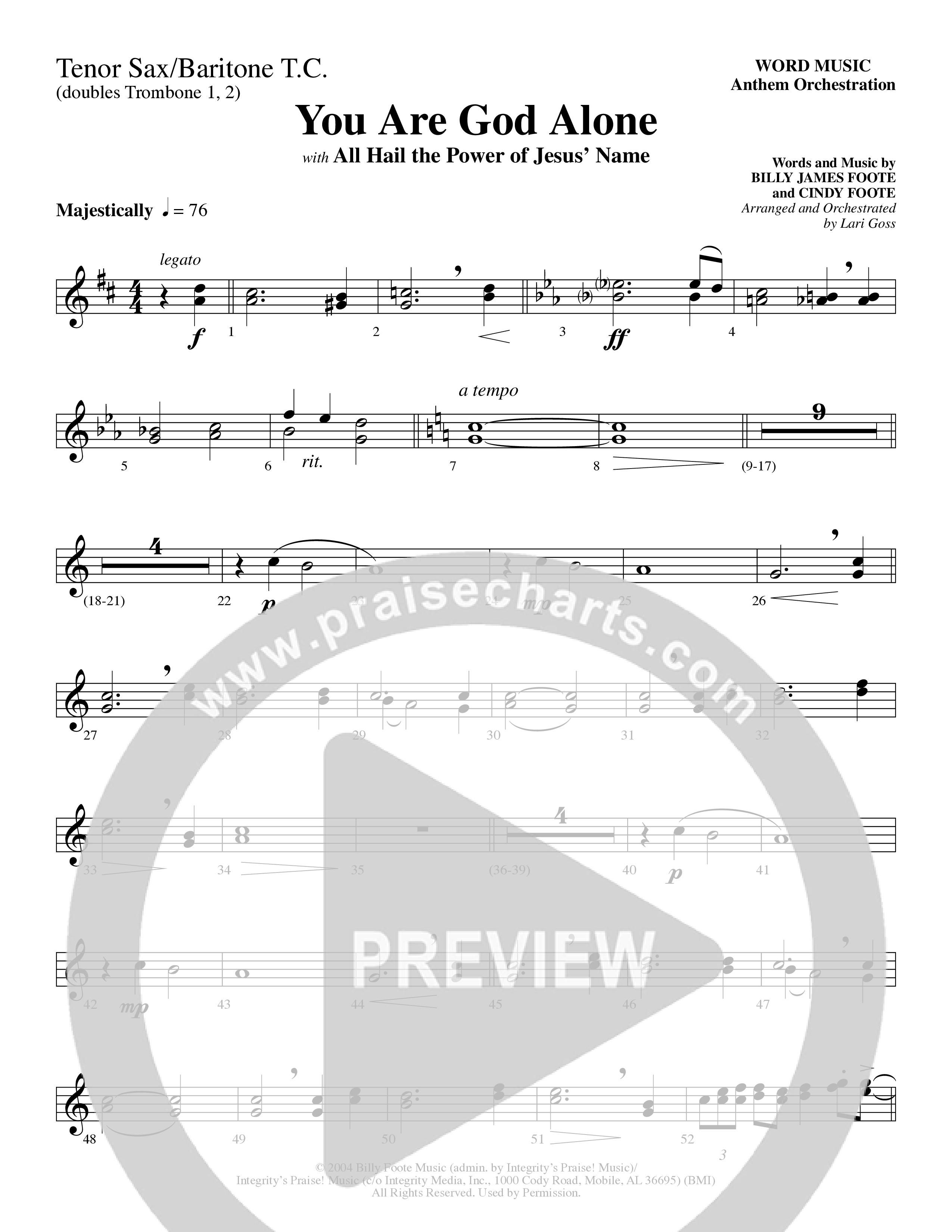 You Are God Alone (with All Hail The Power Of Jesus' Name) (Choral Anthem SATB) Tenor Sax/Baritone T.C. (Word Music Choral / Arr. Lari Goss)