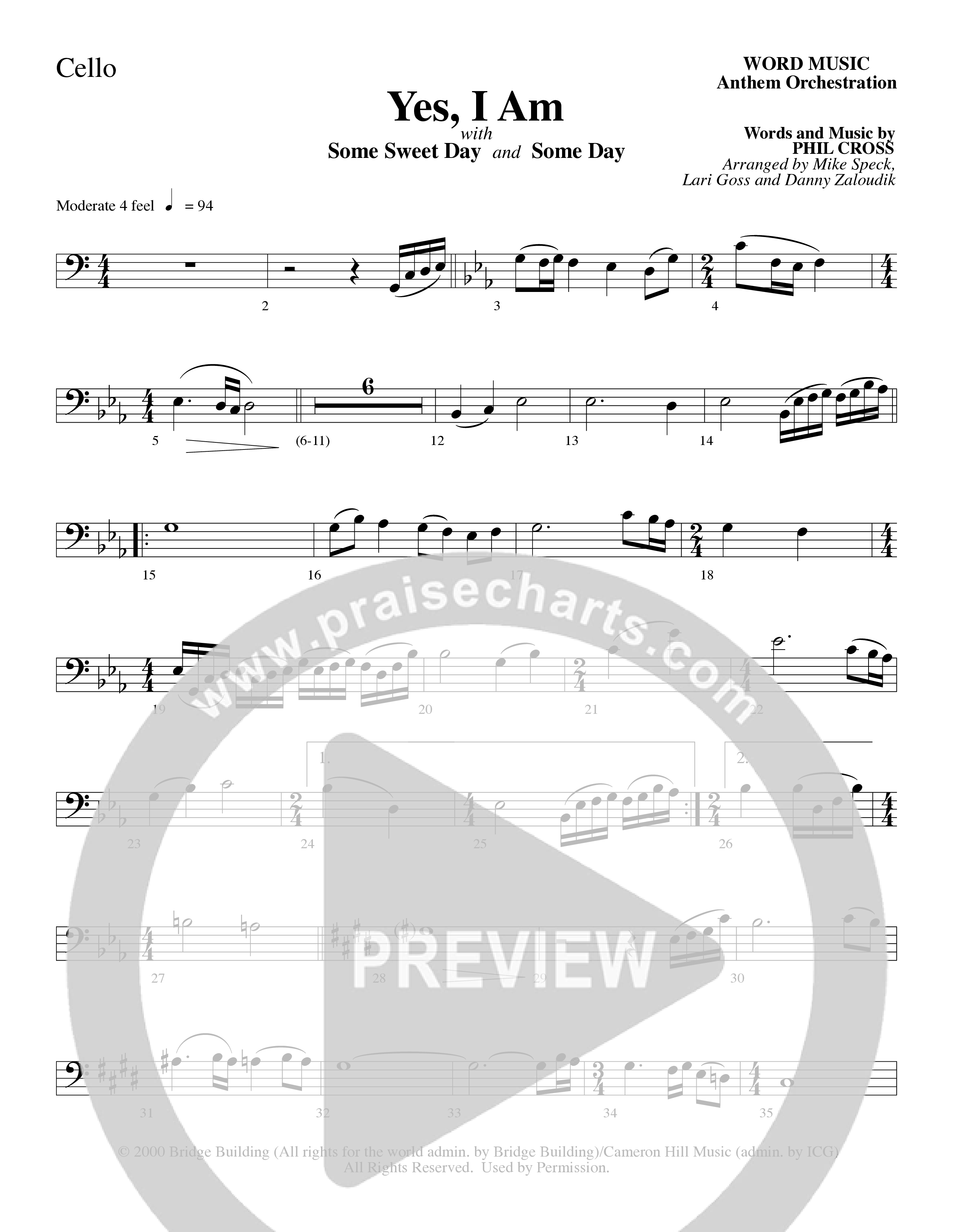 Yes I Am (with Some Sweet Day and Some Day) (Choral Anthem SATB) Cello (Word Music Choral / Arr. Mike Speck / Arr. Lari Goss / Arr. Danny Zaloudik / Orch. Lari Goss)