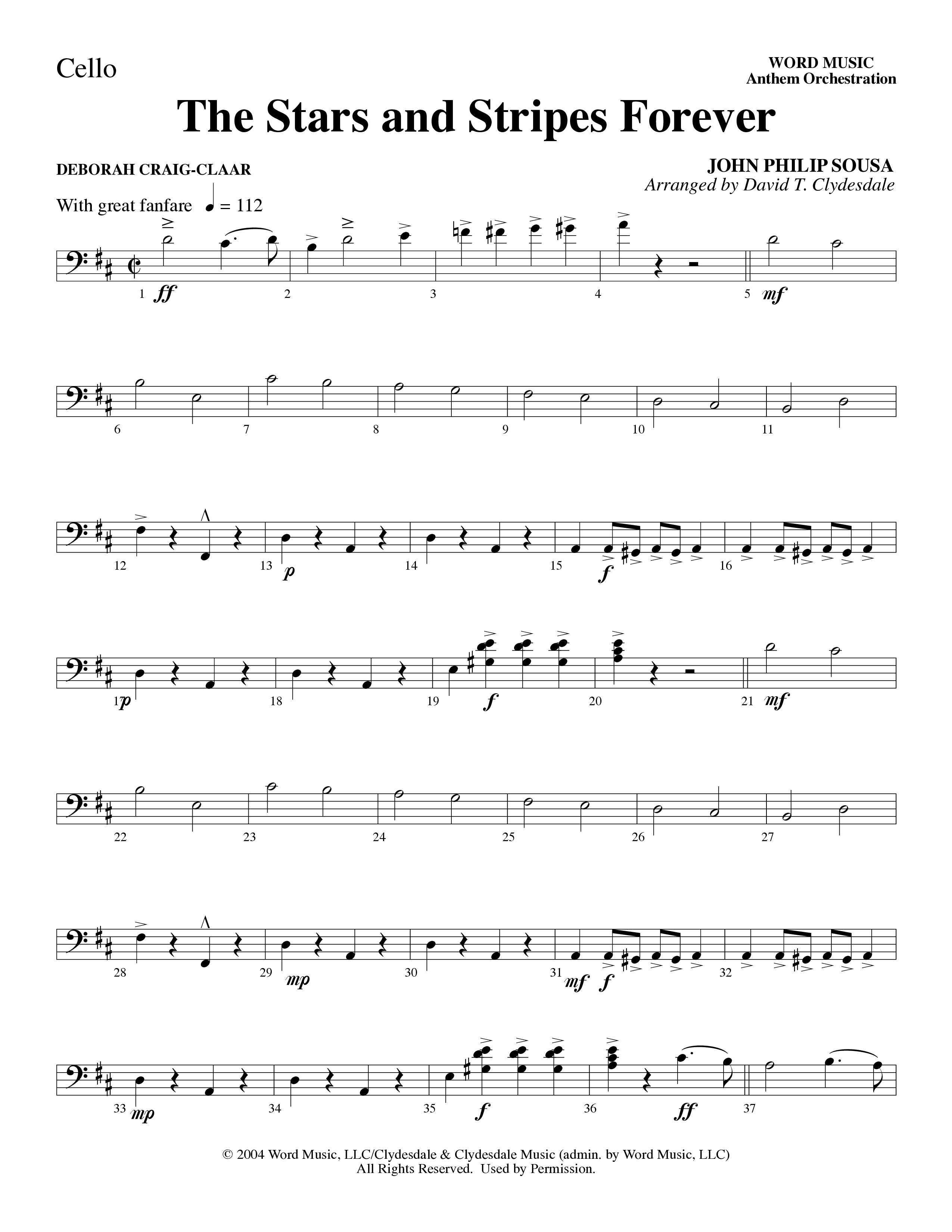 The Stars And Stripes Forever (Choral Anthem SATB) Cello (Word Music Choral / Arr. David T. Clydesdale)