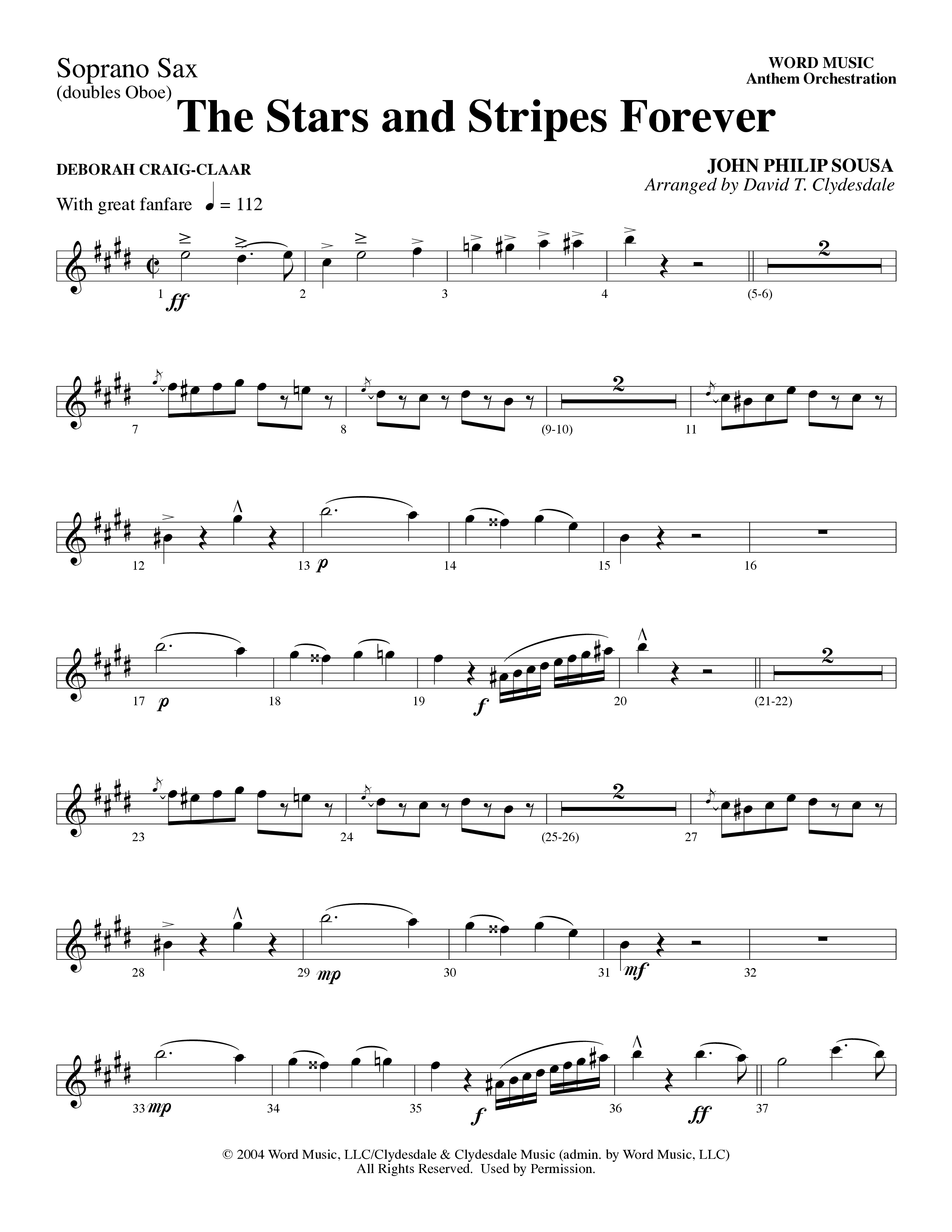 The Stars And Stripes Forever (Choral Anthem SATB) Soprano Sax (Word Music Choral / Arr. David T. Clydesdale)