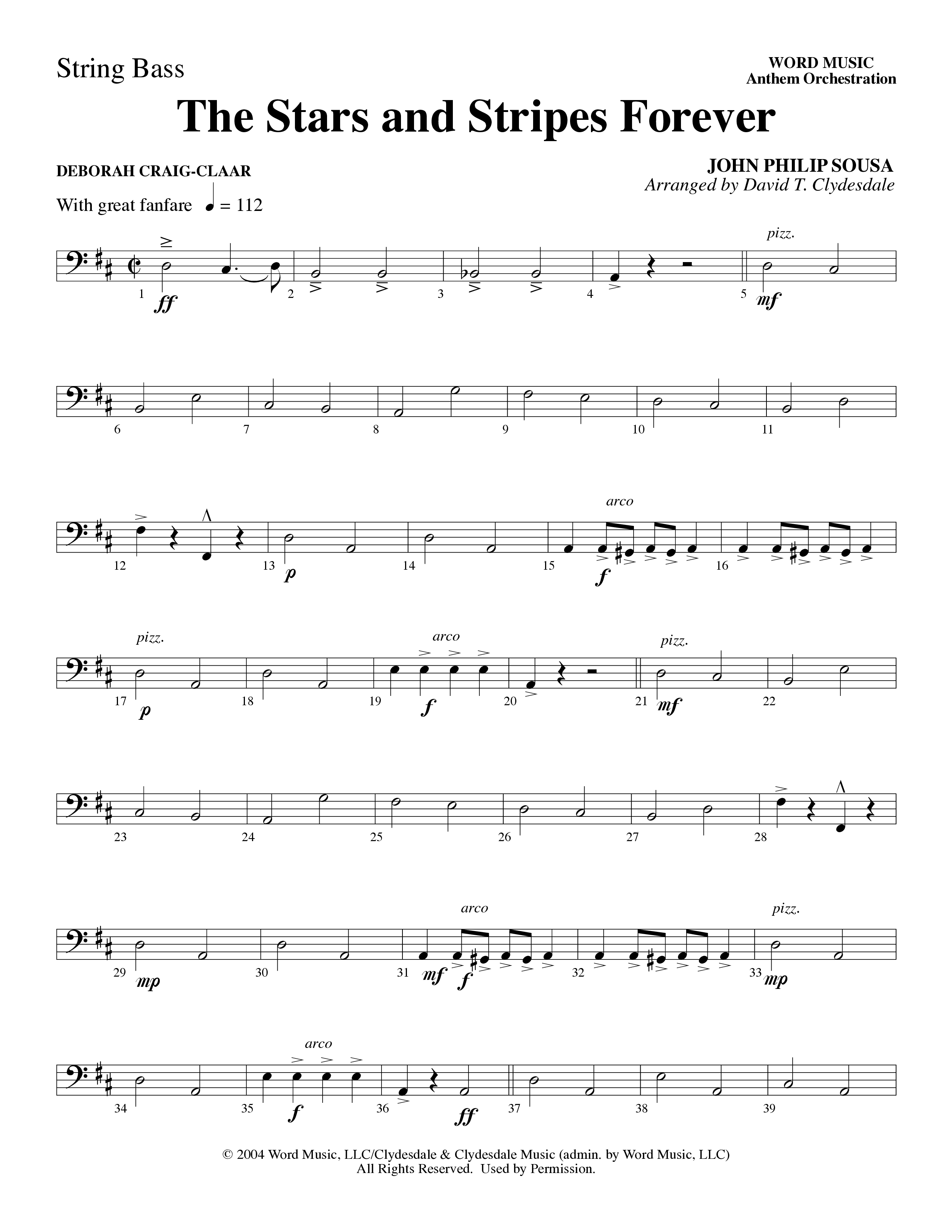 The Stars And Stripes Forever (Choral Anthem SATB) String Bass (Word Music Choral / Arr. David T. Clydesdale)