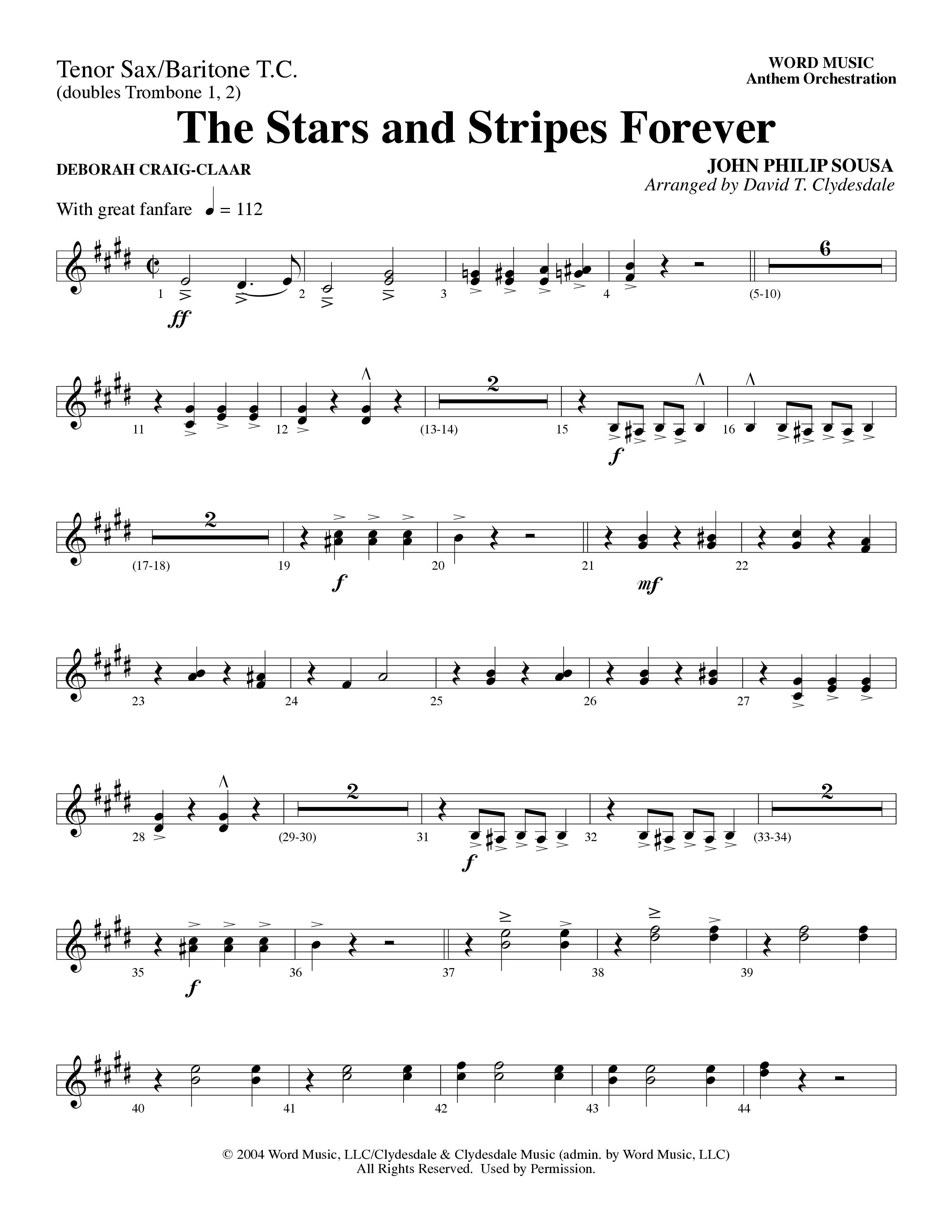 The Stars And Stripes Forever (Choral Anthem SATB) Tenor Sax/Baritone T.C. (Word Music Choral / Arr. David T. Clydesdale)