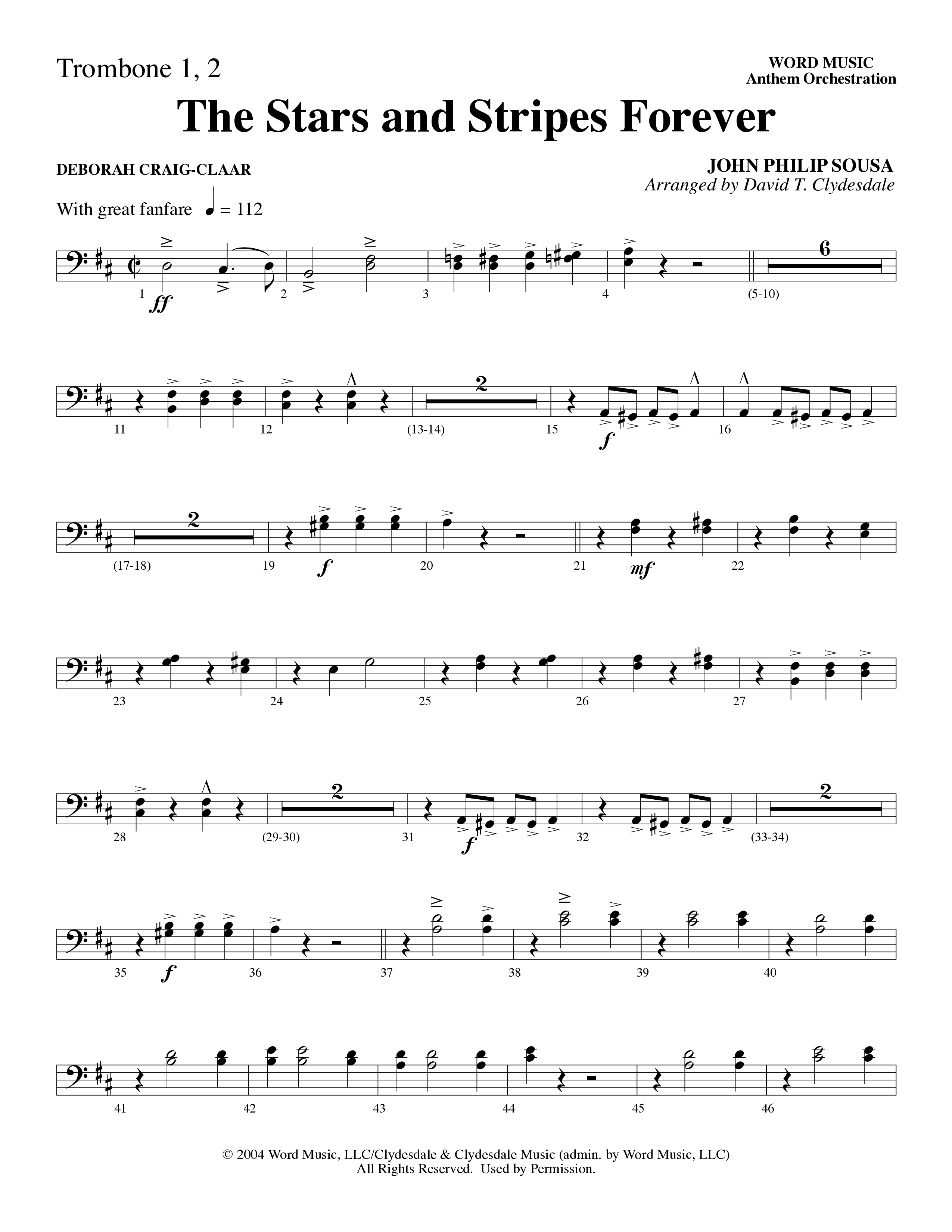 The Stars And Stripes Forever (Choral Anthem SATB) Trombone 1/2 (Word Music Choral / Arr. David T. Clydesdale)