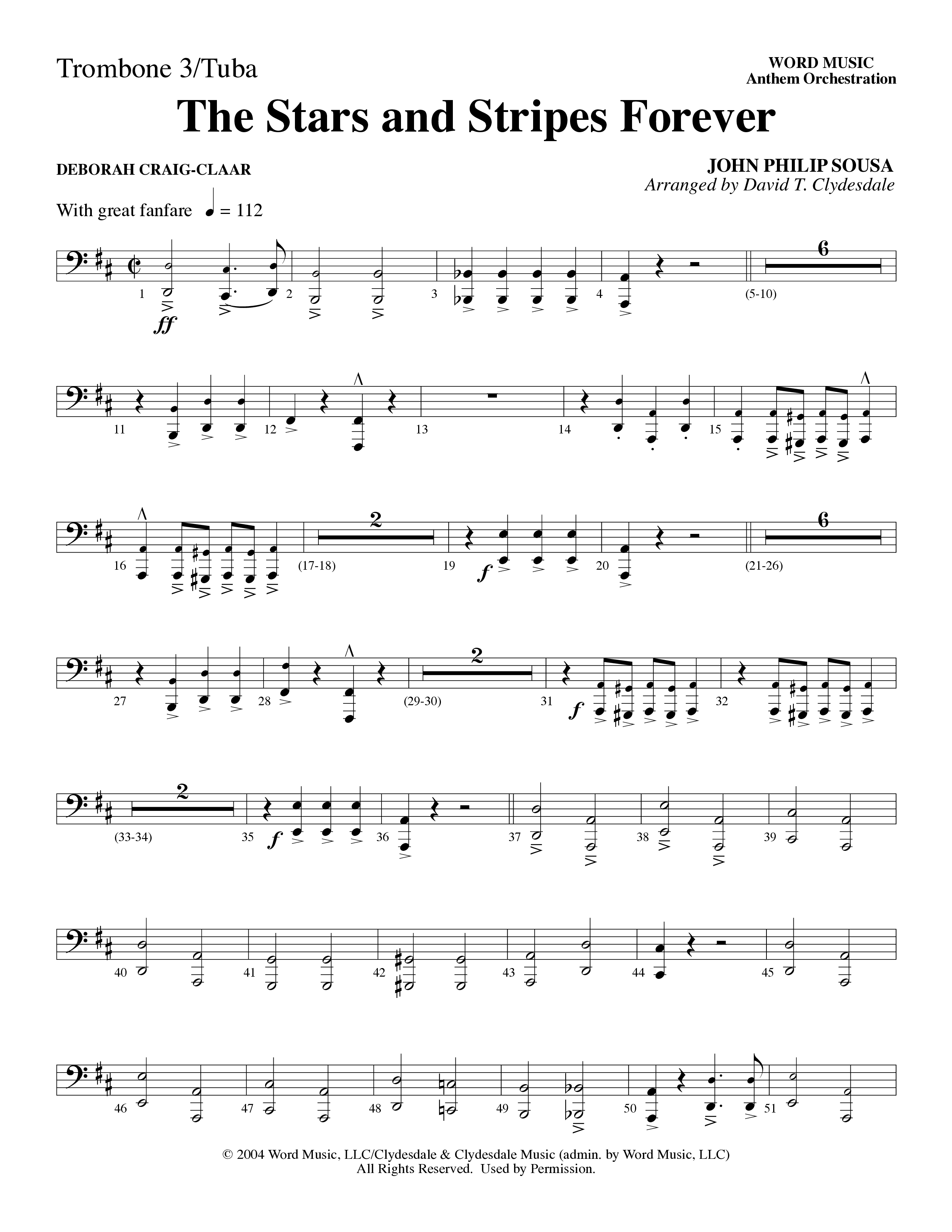 The Stars And Stripes Forever (Choral Anthem SATB) Trombone 3/Tuba (Word Music Choral / Arr. David T. Clydesdale)