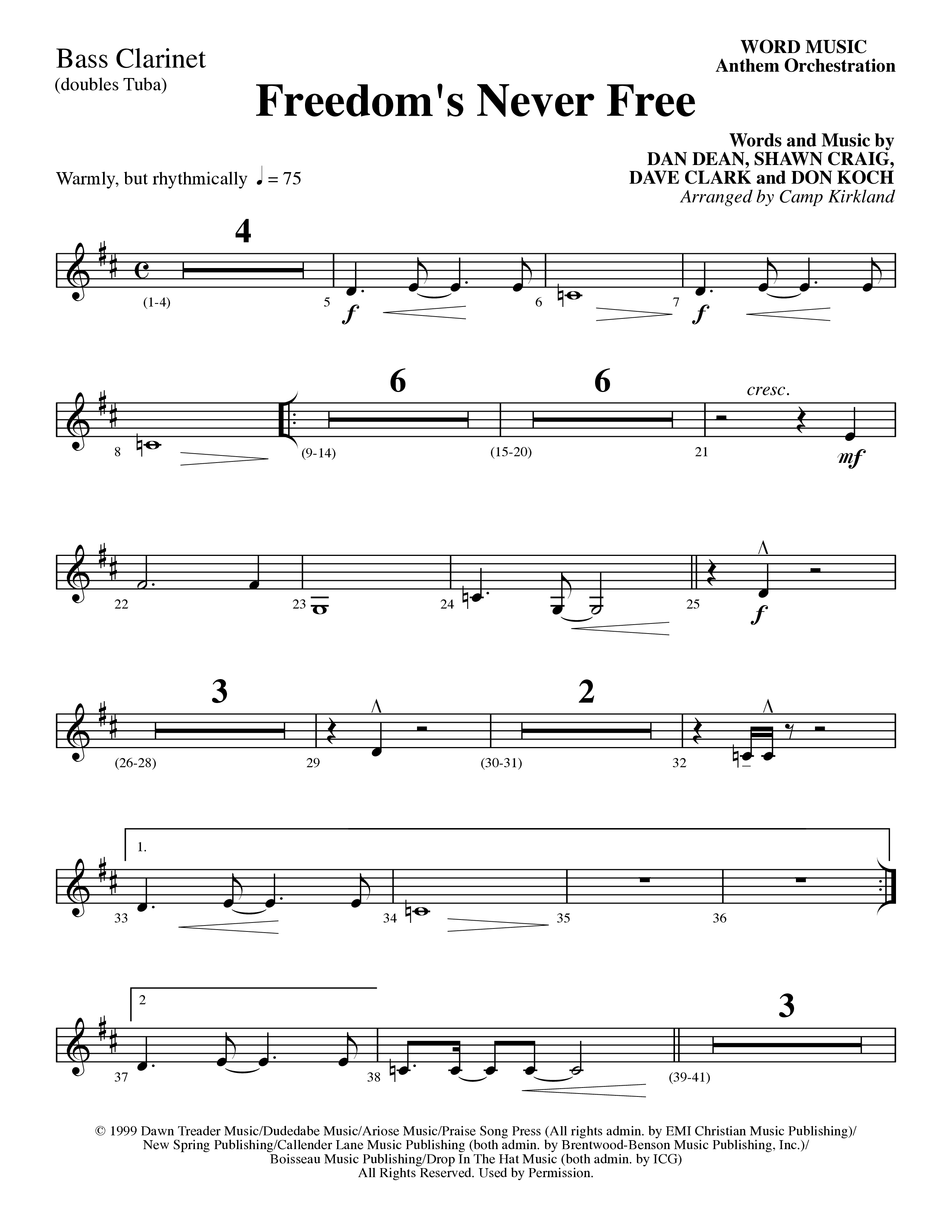 Freedom's Never Free (Choral Anthem SATB) Bass Clarinet (Word Music Choral / Arr. Camp Kirkland)