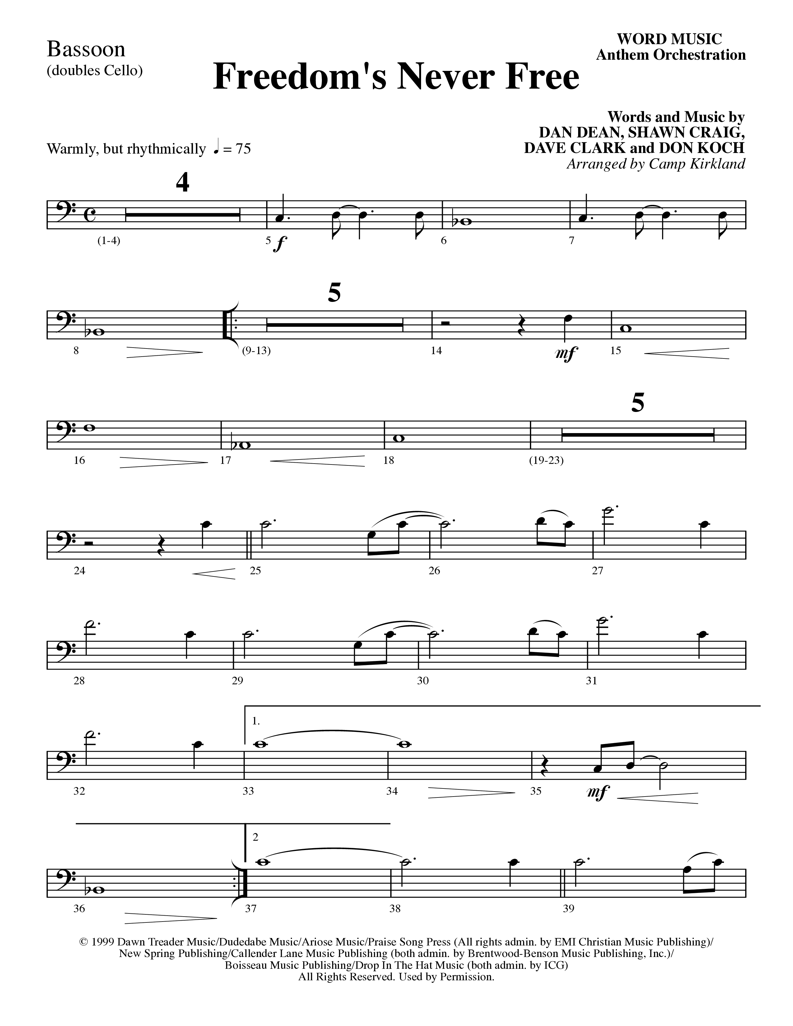 Freedom's Never Free (Choral Anthem SATB) Bassoon (Word Music Choral / Arr. Camp Kirkland)
