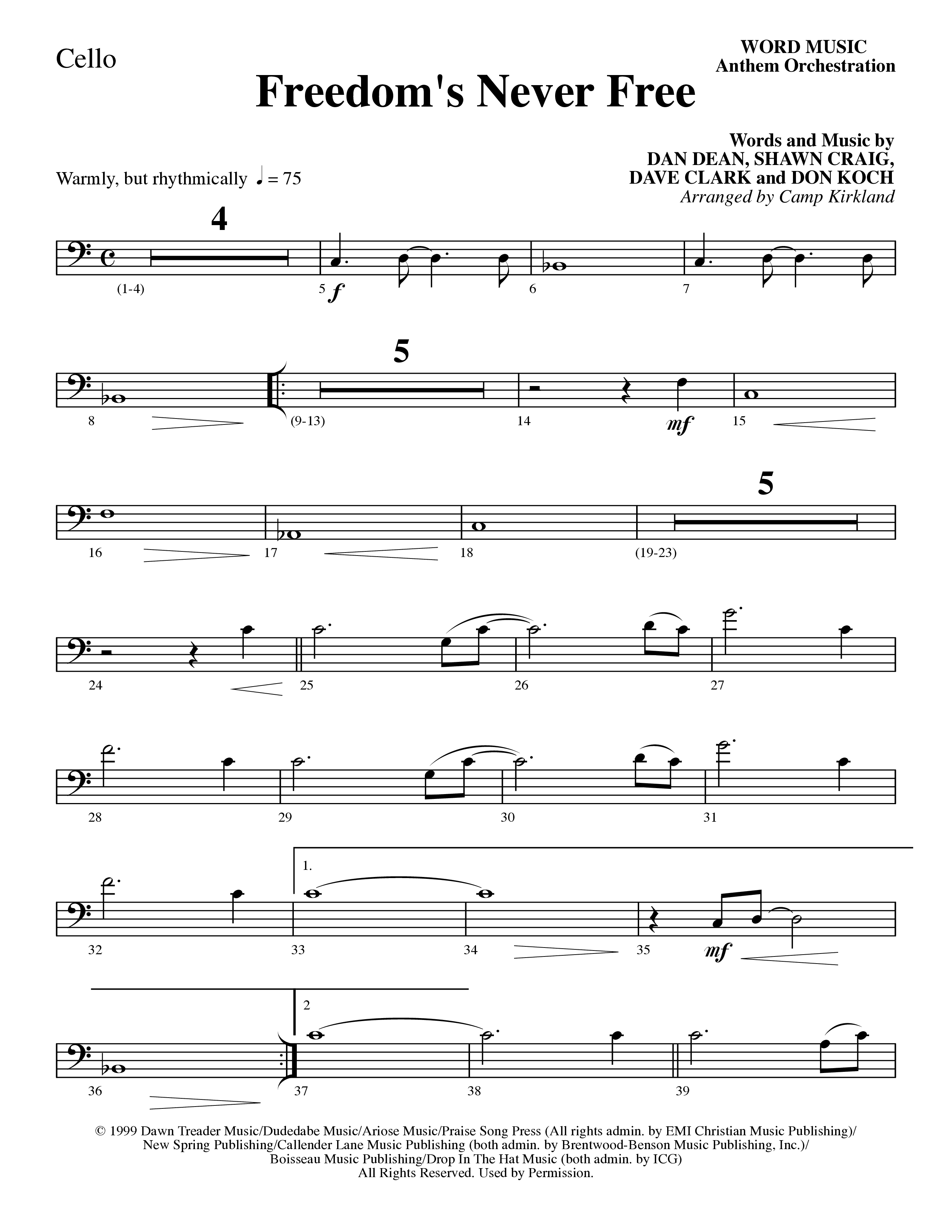 Freedom's Never Free (Choral Anthem SATB) Cello (Word Music Choral / Arr. Camp Kirkland)