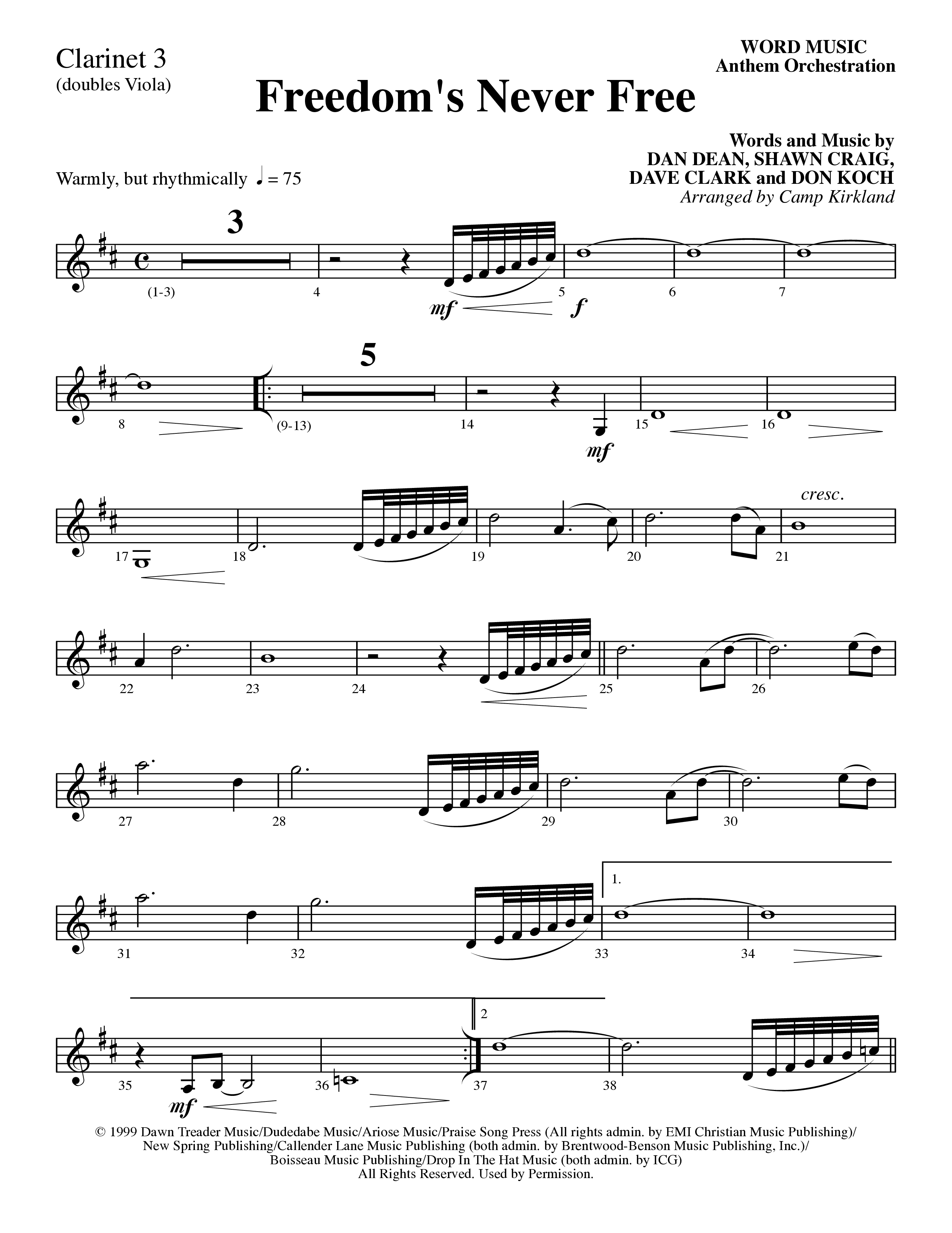 Freedom's Never Free (Choral Anthem SATB) Clarinet 3 (Word Music Choral / Arr. Camp Kirkland)