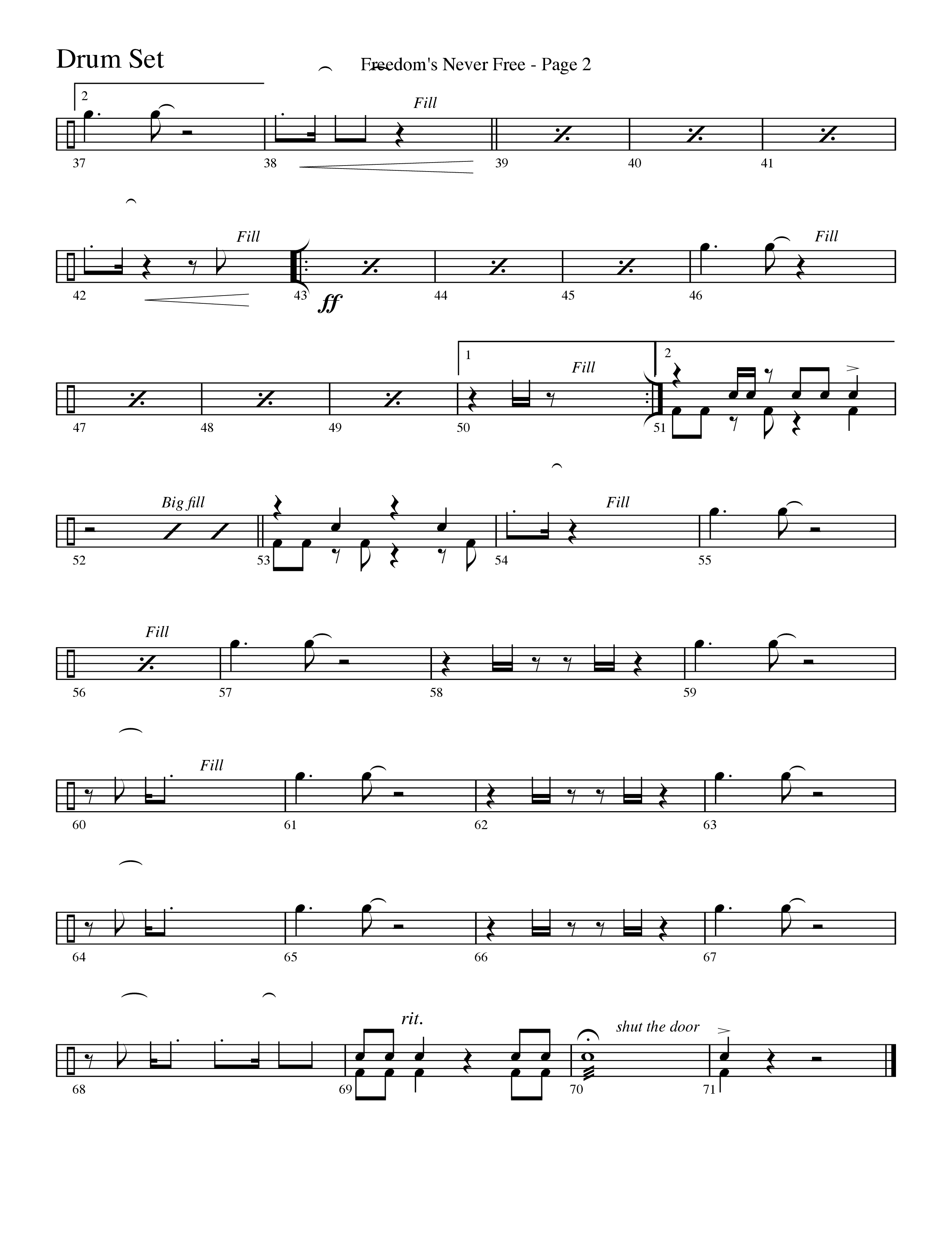 Freedom's Never Free (Choral Anthem SATB) Drum Set (Word Music Choral / Arr. Camp Kirkland)