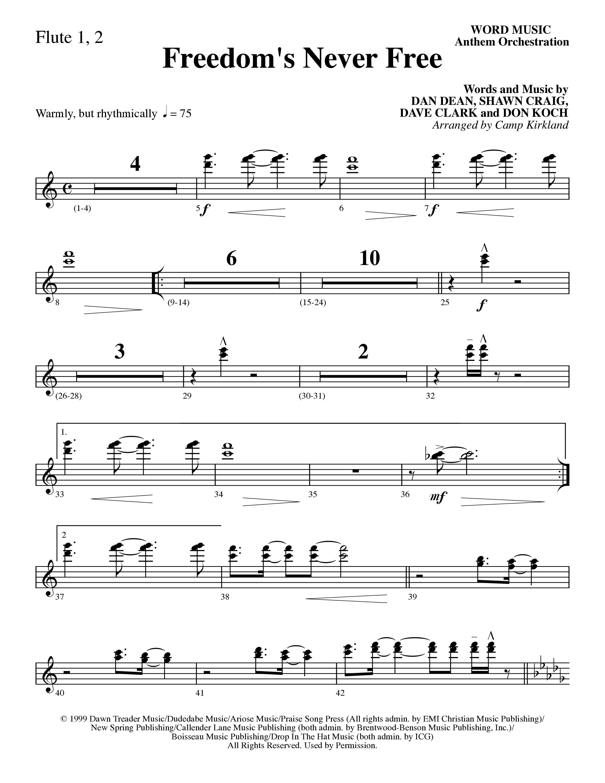 Freedom's Never Free (Choral Anthem SATB) Flute 1/2 (Word Music Choral / Arr. Camp Kirkland)