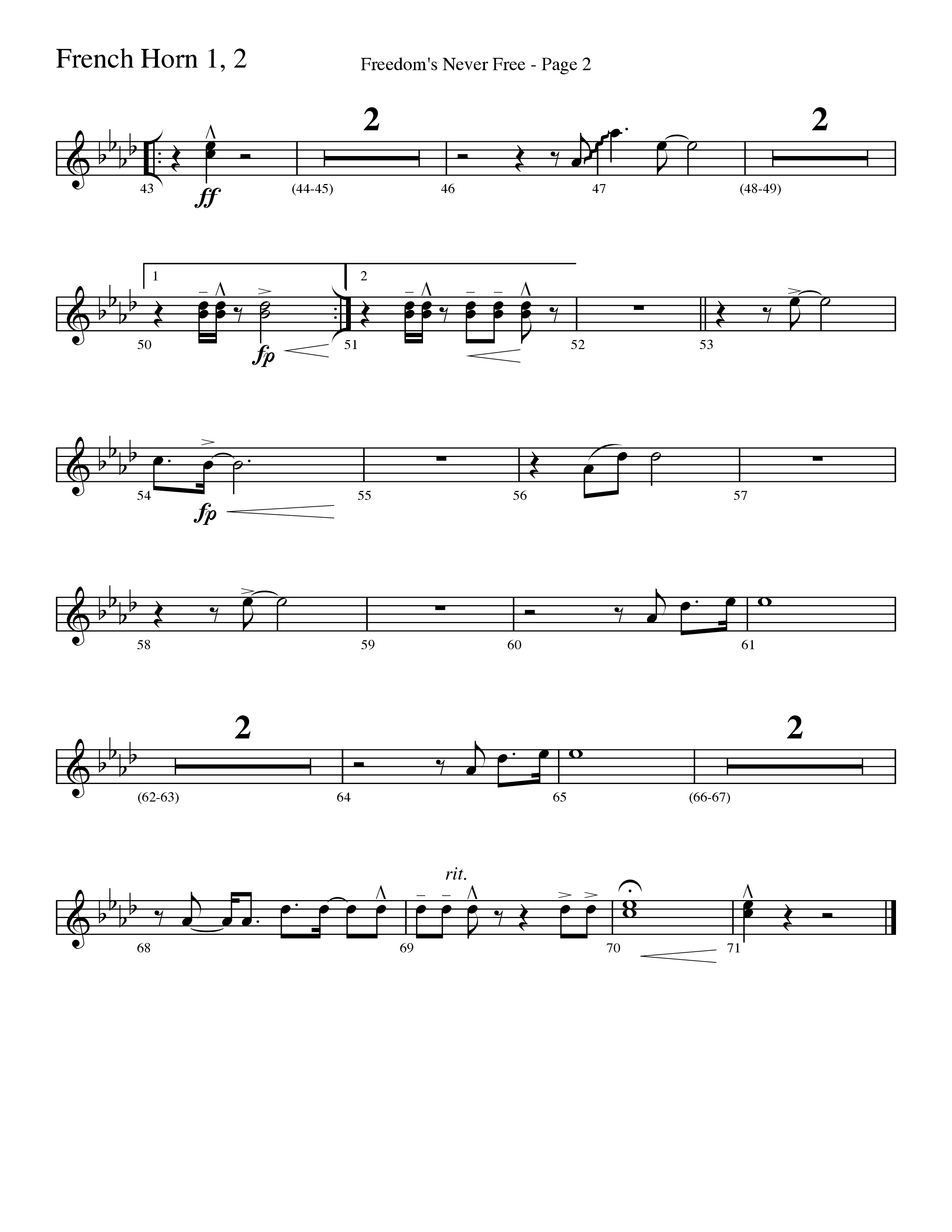 Freedom's Never Free (Choral Anthem SATB) French Horn 1/2 (Word Music Choral / Arr. Camp Kirkland)
