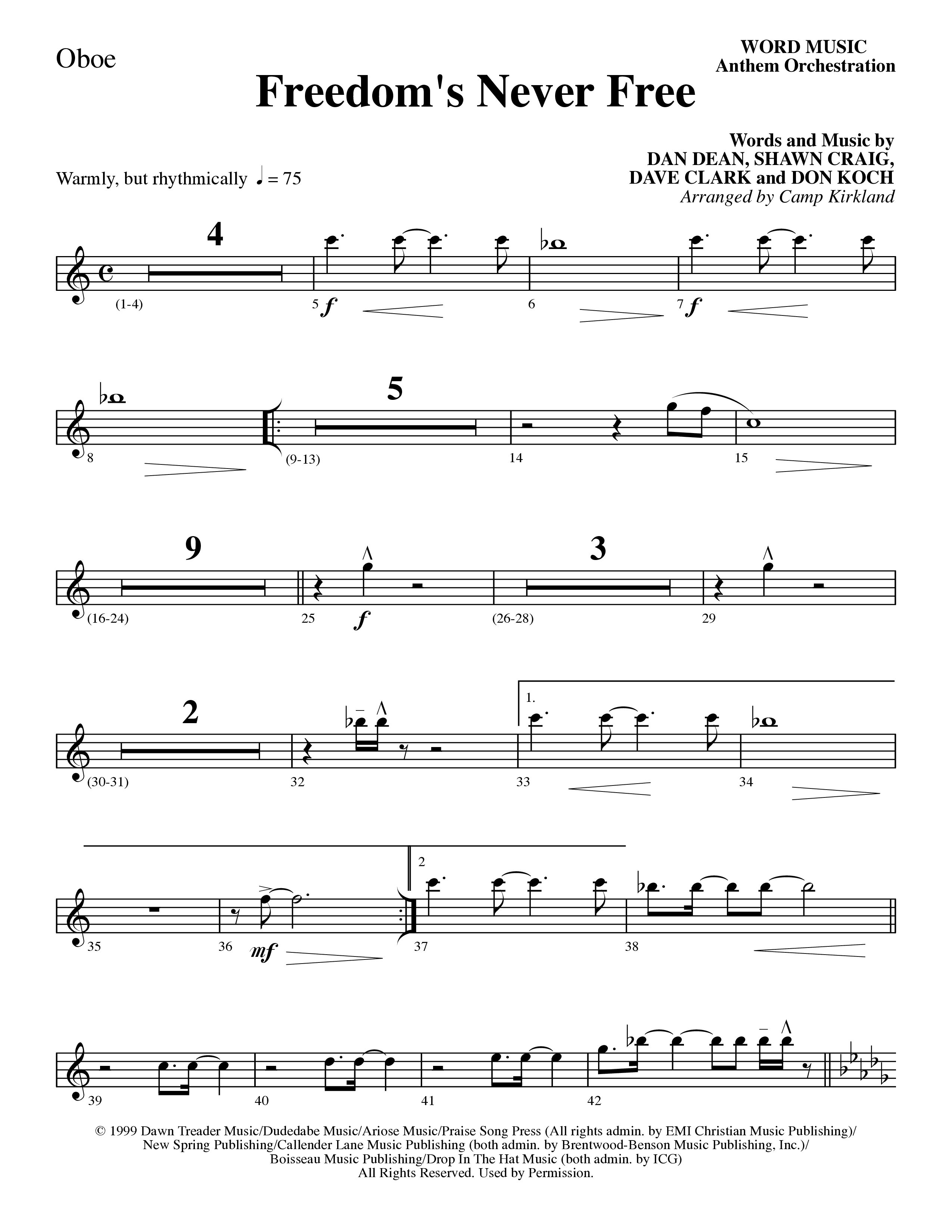 Freedom's Never Free (Choral Anthem SATB) Oboe (Word Music Choral / Arr. Camp Kirkland)