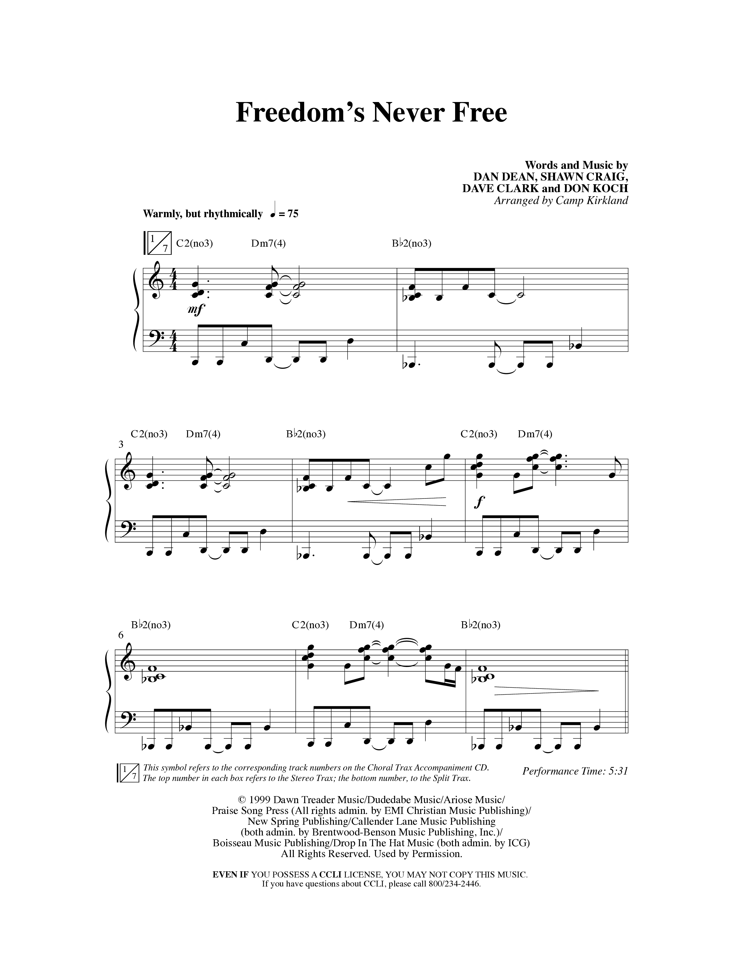 Freedom's Never Free (Choral Anthem SATB) Anthem (SATB/Piano) (Word Music Choral / Arr. Camp Kirkland)