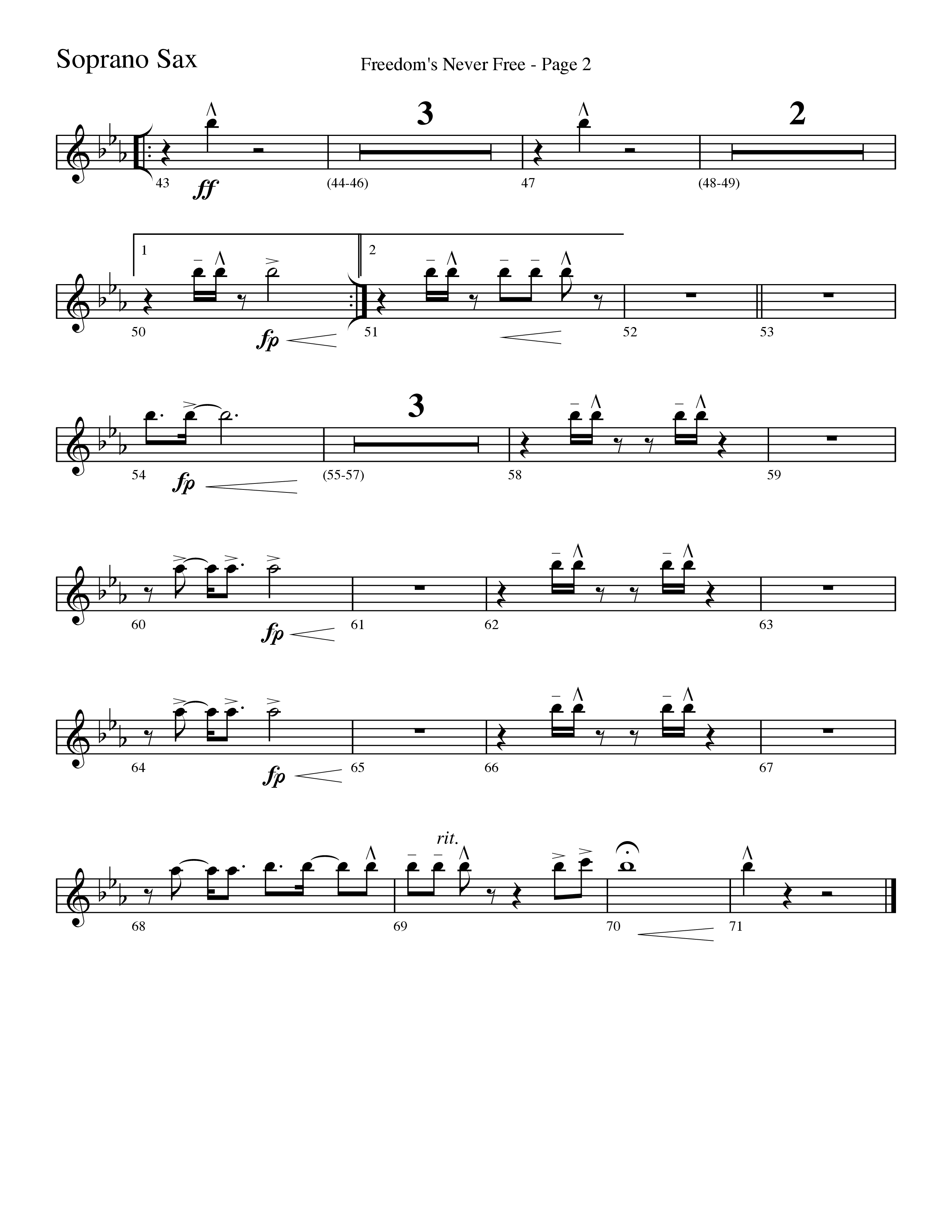 Freedom's Never Free (Choral Anthem SATB) Soprano Sax (Word Music Choral / Arr. Camp Kirkland)
