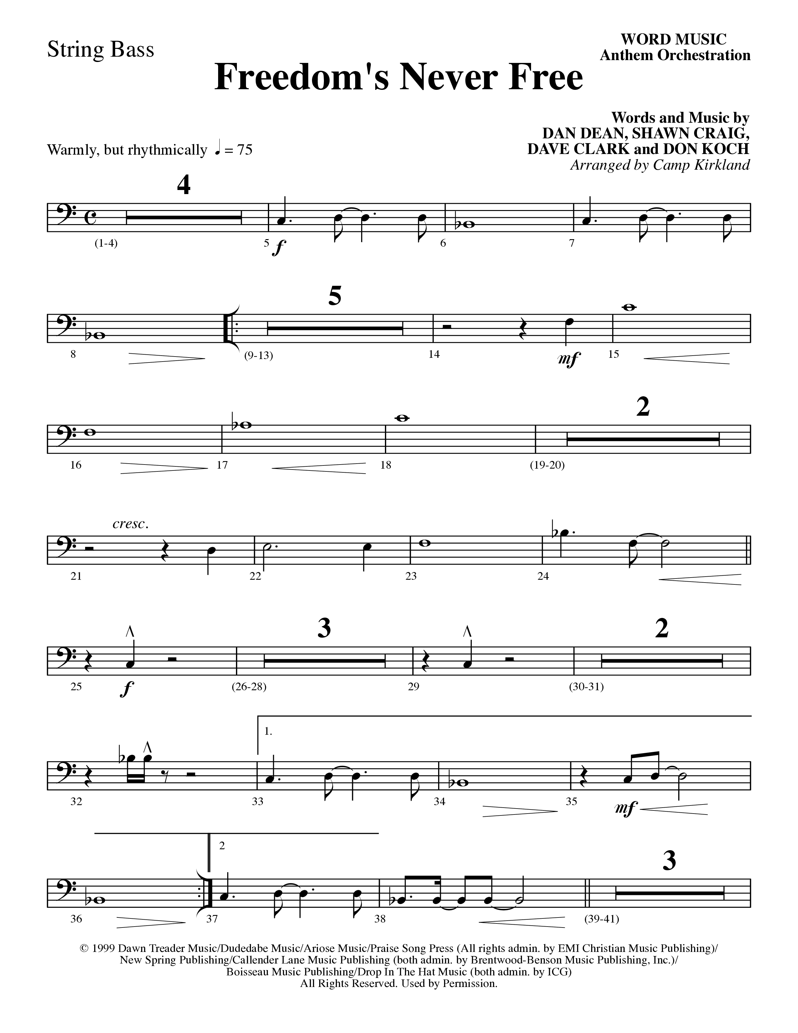 Freedom's Never Free (Choral Anthem SATB) String Bass (Word Music Choral / Arr. Camp Kirkland)
