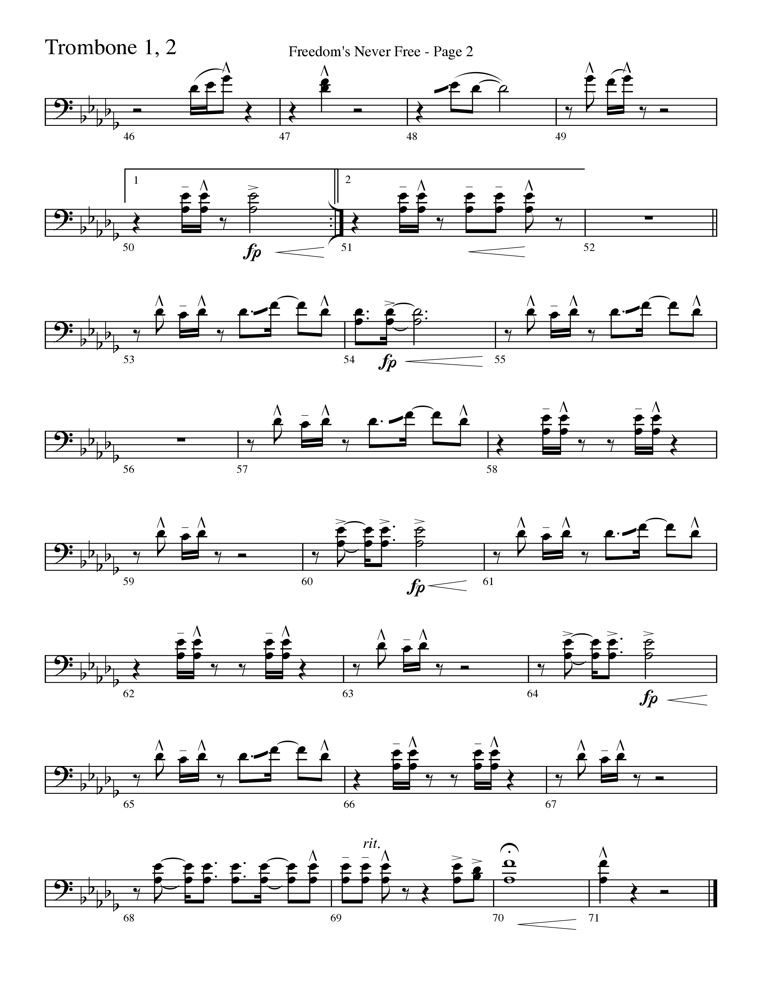 Freedom's Never Free (Choral Anthem SATB) Trombone 1/2 (Word Music Choral / Arr. Camp Kirkland)