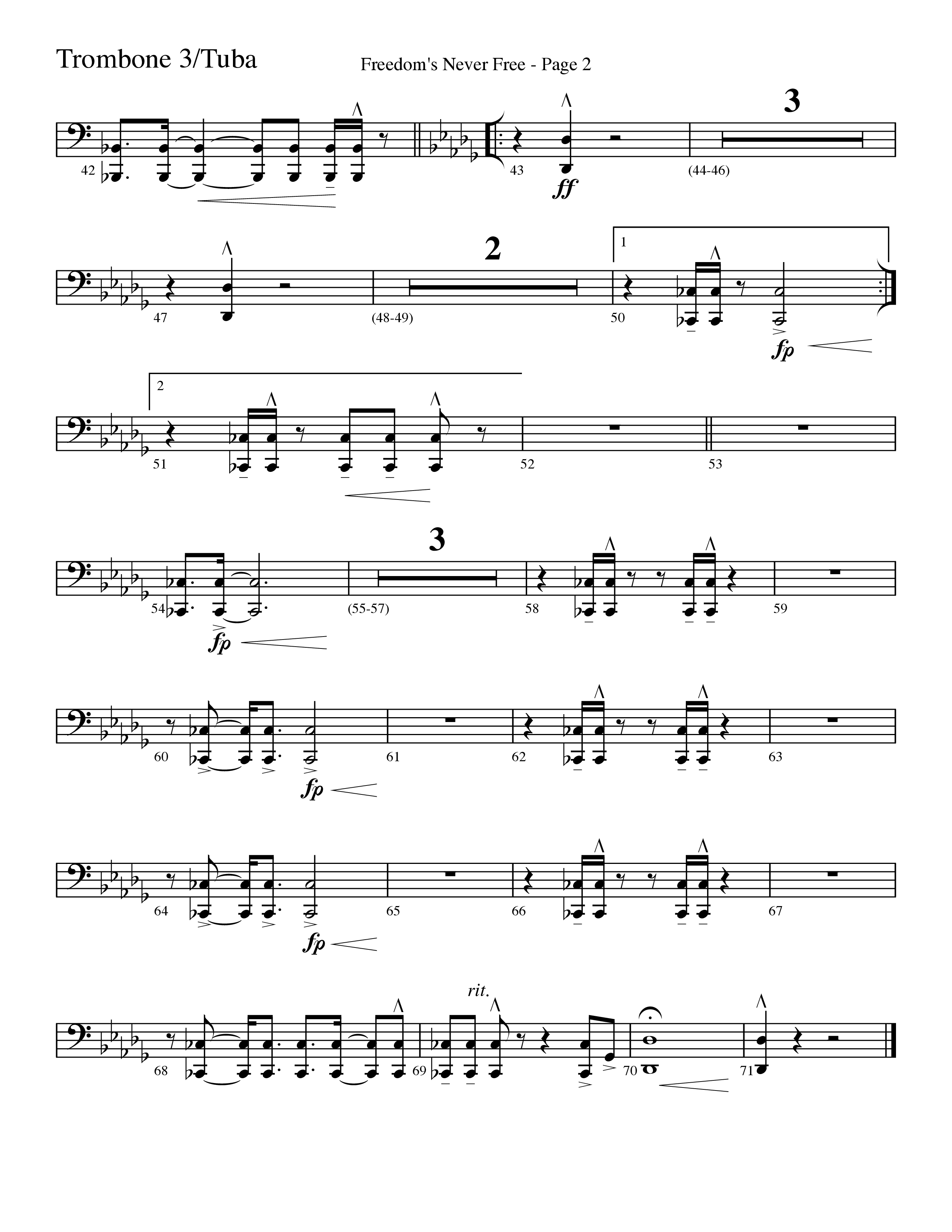 Freedom's Never Free (Choral Anthem SATB) Trombone 3/Tuba (Word Music Choral / Arr. Camp Kirkland)