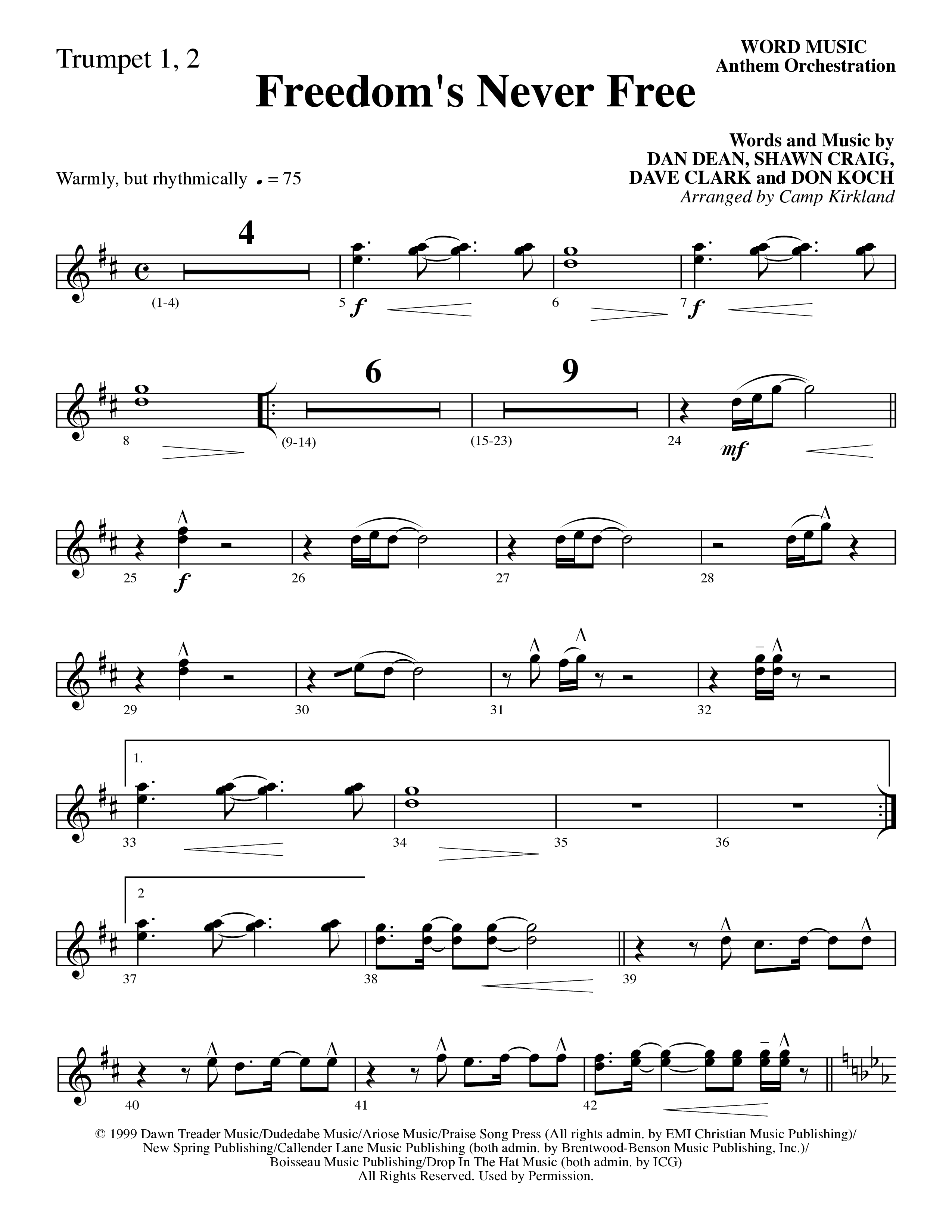 Freedom's Never Free (Choral Anthem SATB) Trumpet 1,2 (Word Music Choral / Arr. Camp Kirkland)