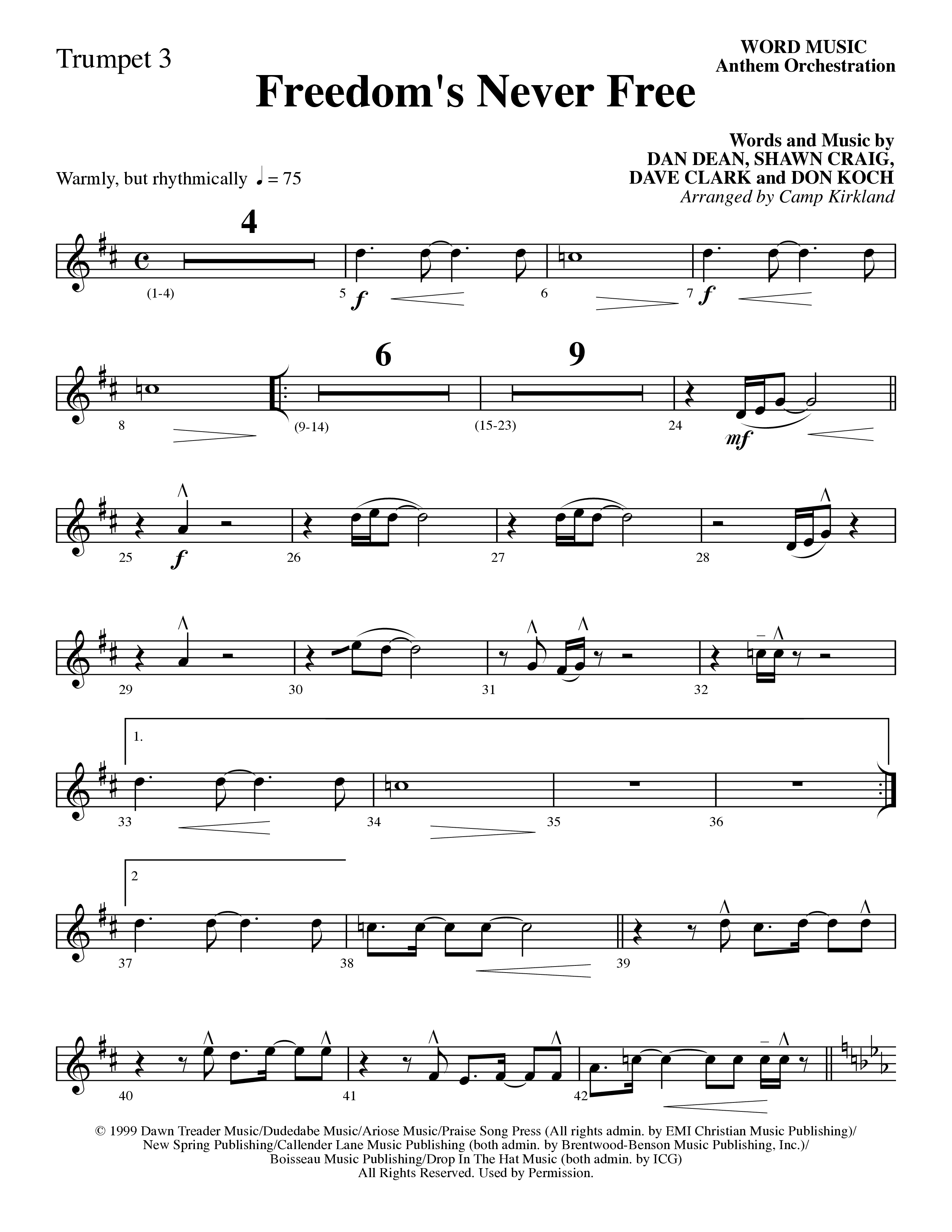 Freedom's Never Free (Choral Anthem SATB) Trumpet 3 (Word Music Choral / Arr. Camp Kirkland)