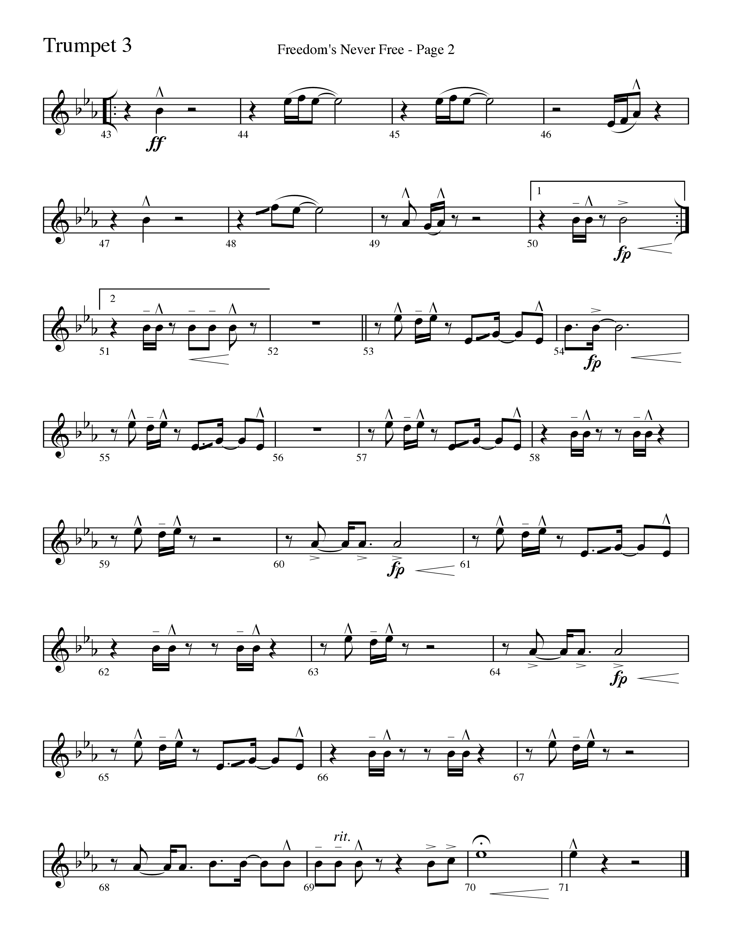 Freedom's Never Free (Choral Anthem SATB) Trumpet 3 (Word Music Choral / Arr. Camp Kirkland)