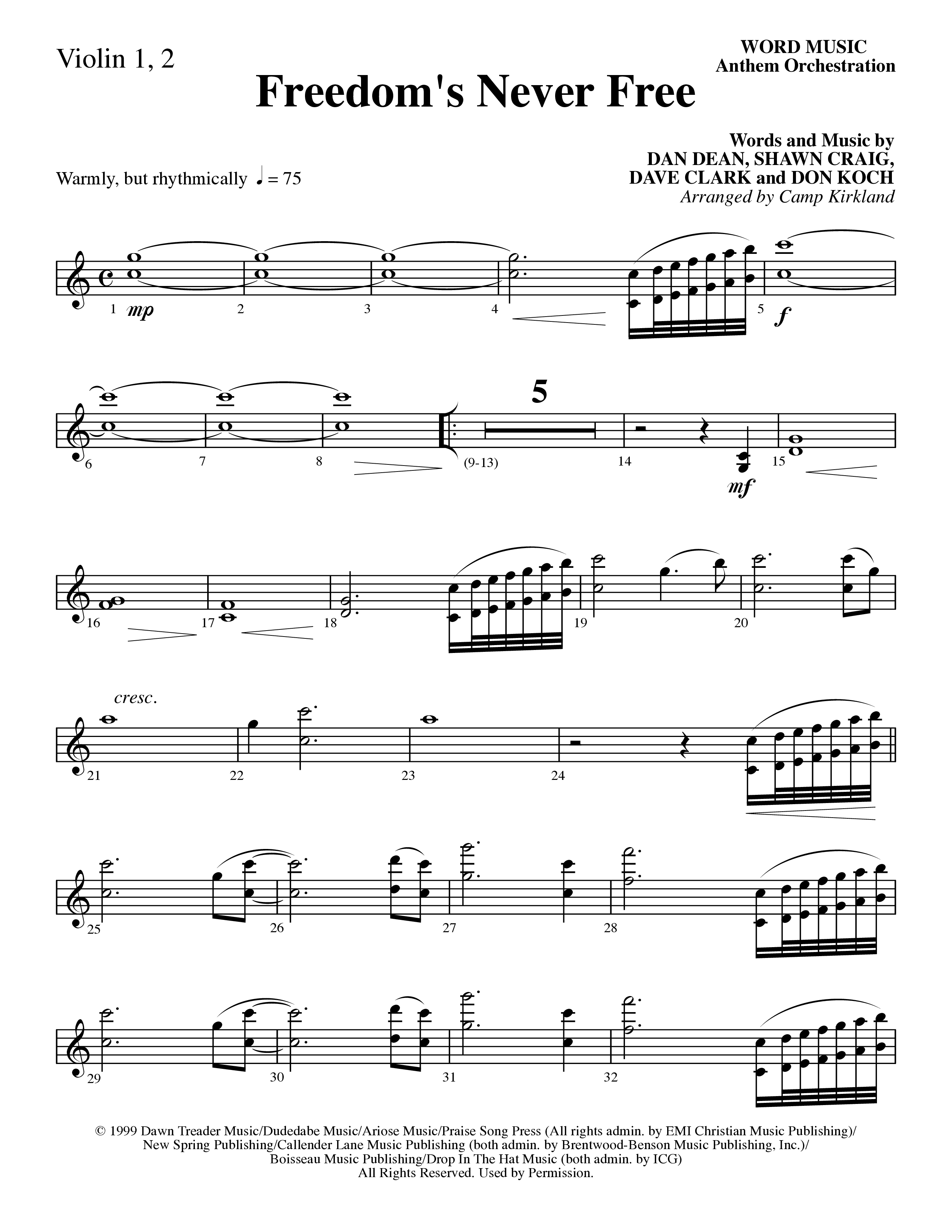 Freedom's Never Free (Choral Anthem SATB) Violin 1/2 (Word Music Choral / Arr. Camp Kirkland)