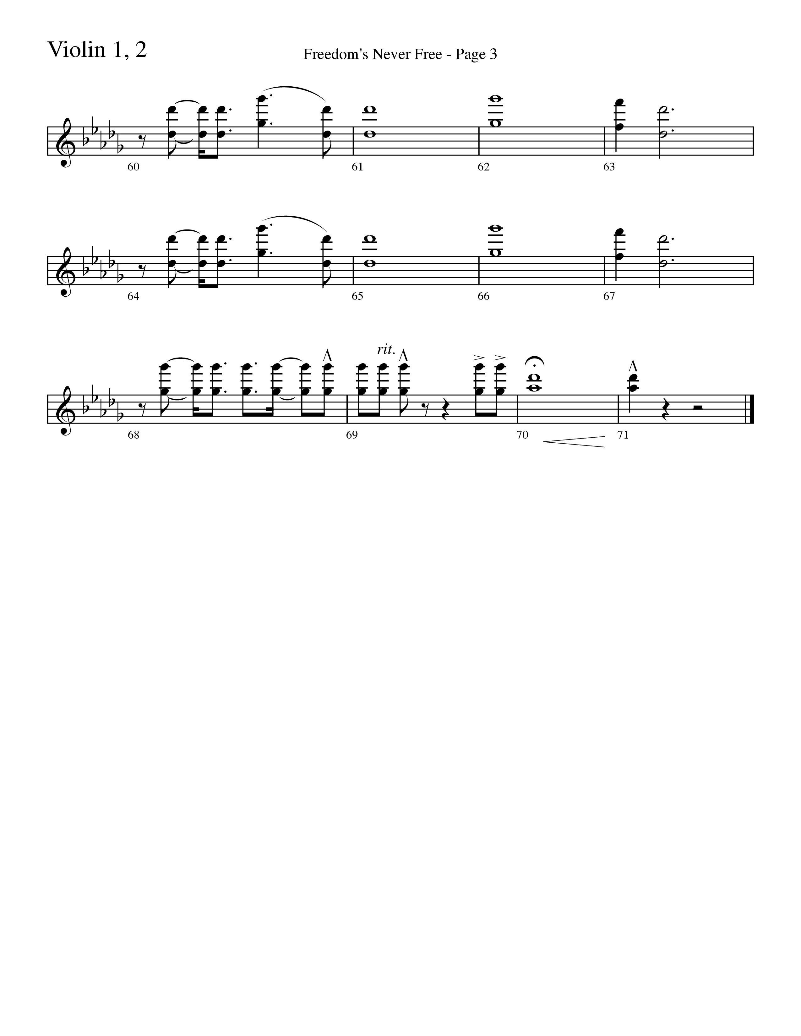 Freedom's Never Free (Choral Anthem SATB) Violin 1/2 (Word Music Choral / Arr. Camp Kirkland)