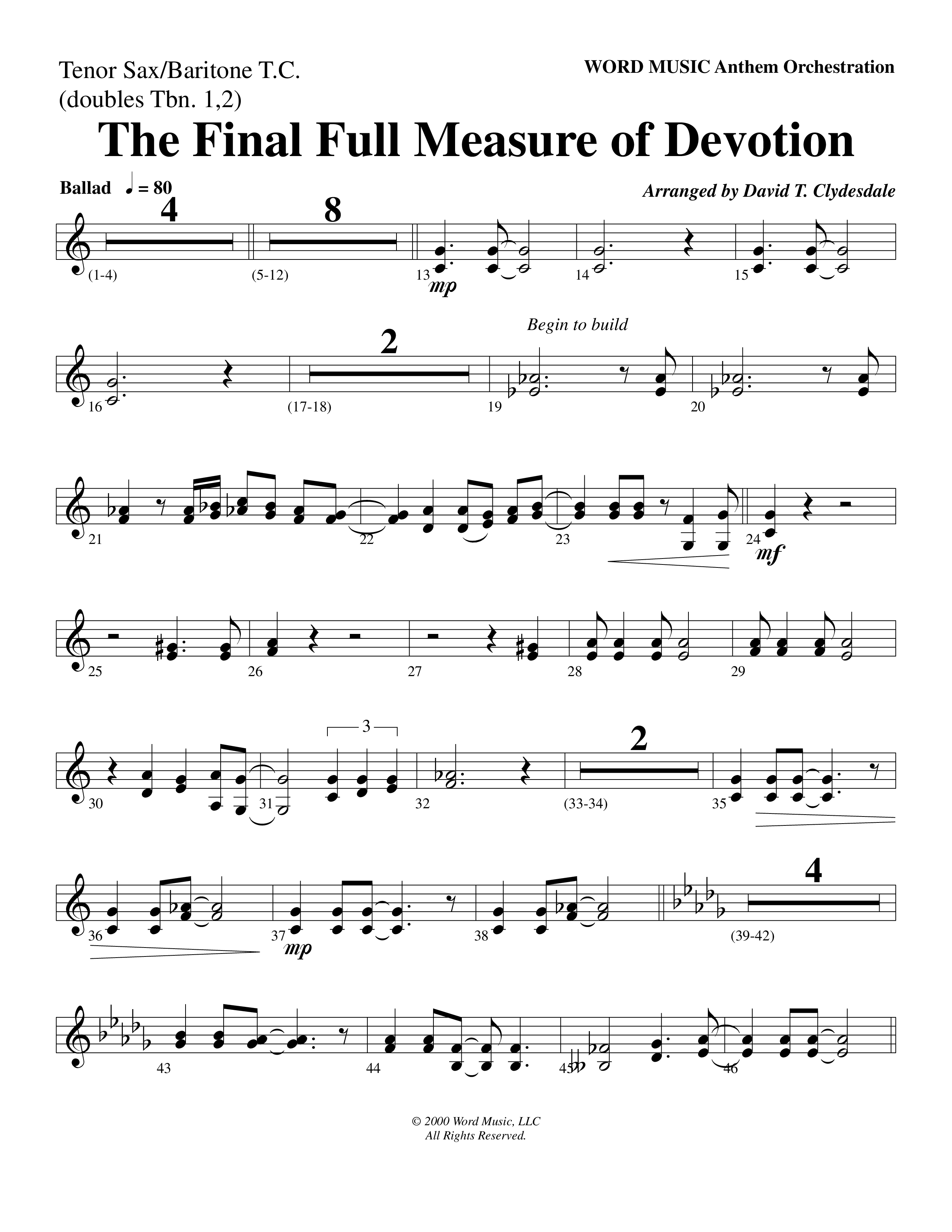 The Final Full Measure Of Devotion Tenor Sax/Baritone T.C. (Word Music Choral / Arr. David Clydesdale)