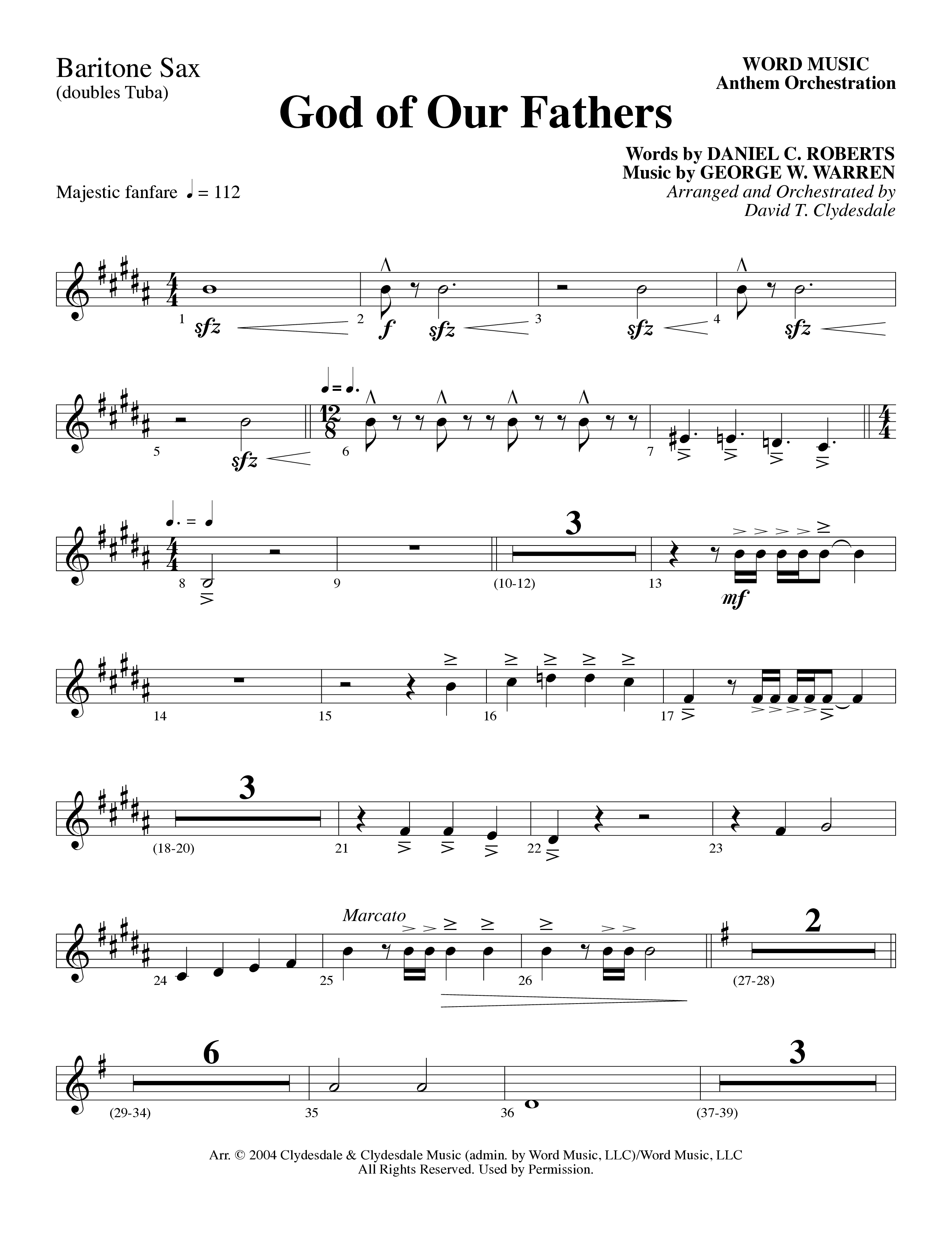 God Of Our Fathers (Choral Anthem SATB) Bari Sax (Word Music Choral / Arr. David Clydesdale)