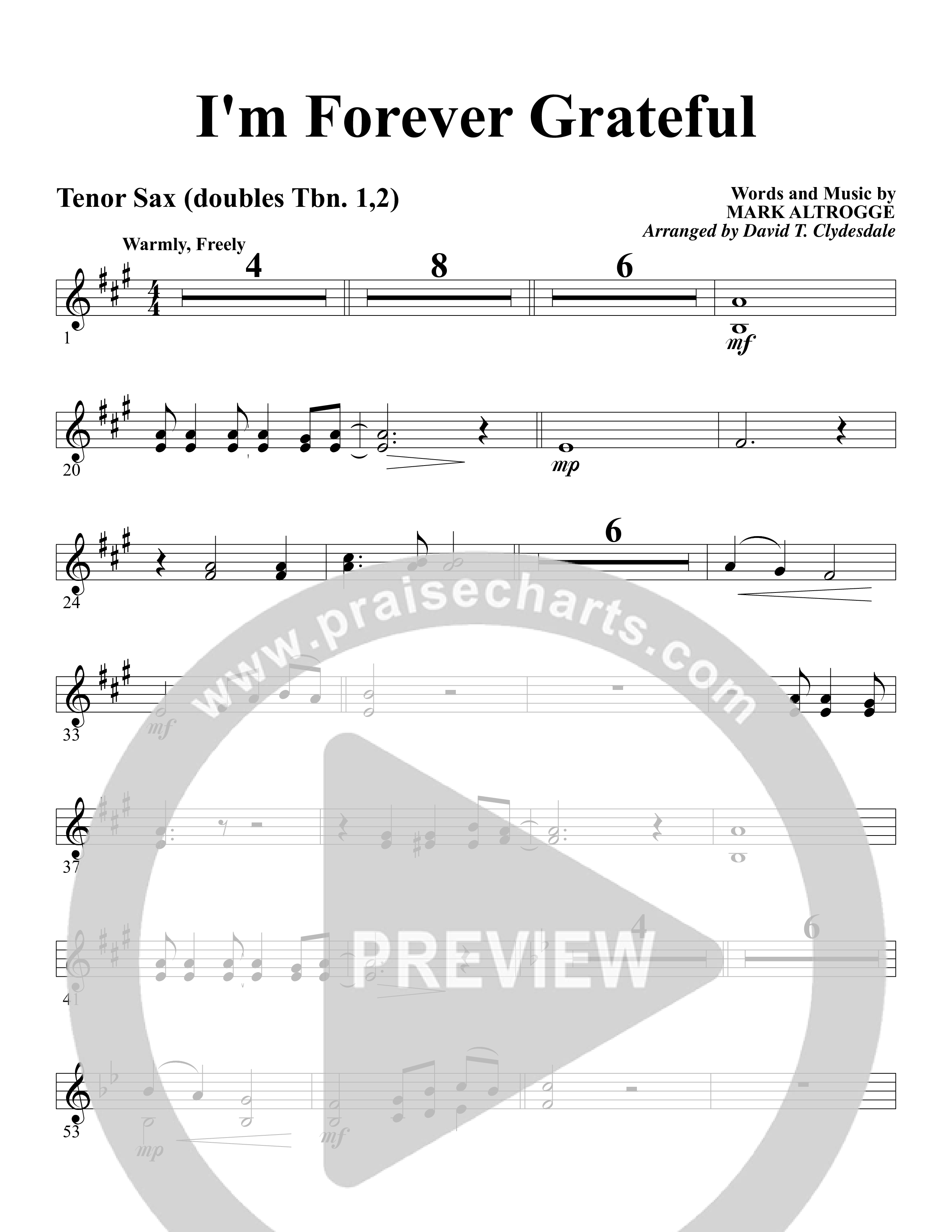 I'm Forever Grateful Tenor Sax 1 (Word Music Choral / Arr. David Clydesdale)