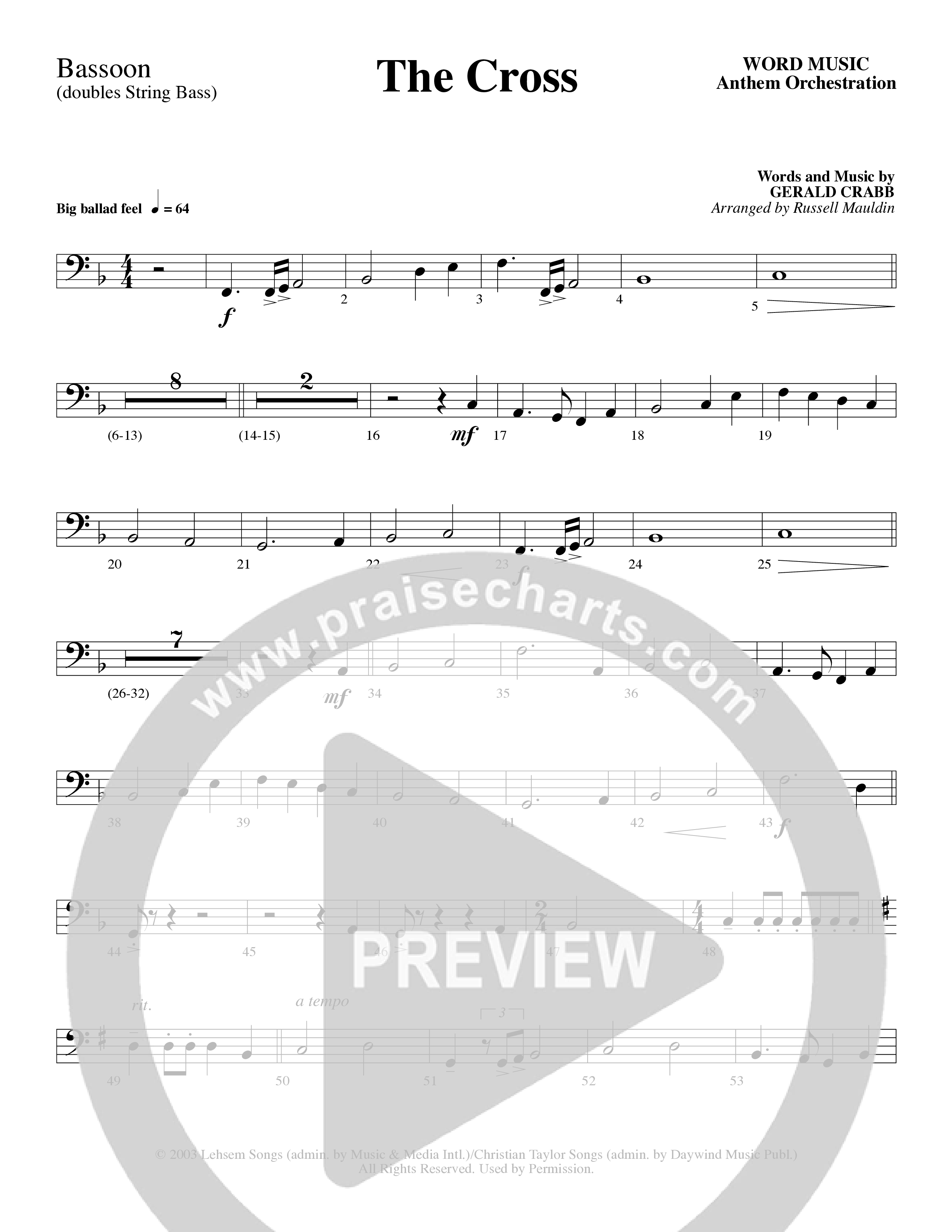 The Cross (Choral Anthem SATB) Bassoon (Word Music Choral / Arr. Russell Mauldin)