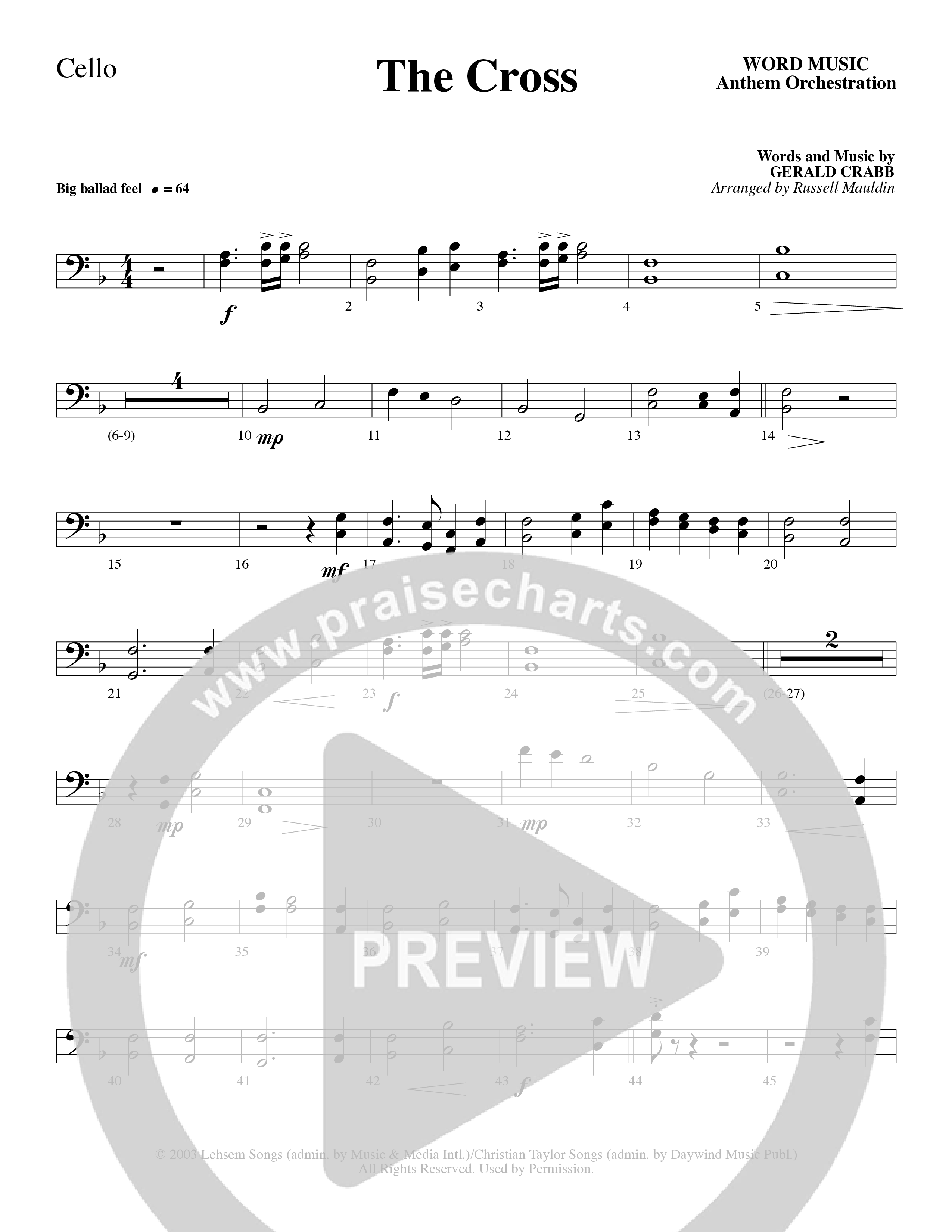 The Cross (Choral Anthem SATB) Cello (Word Music Choral / Arr. Russell Mauldin)