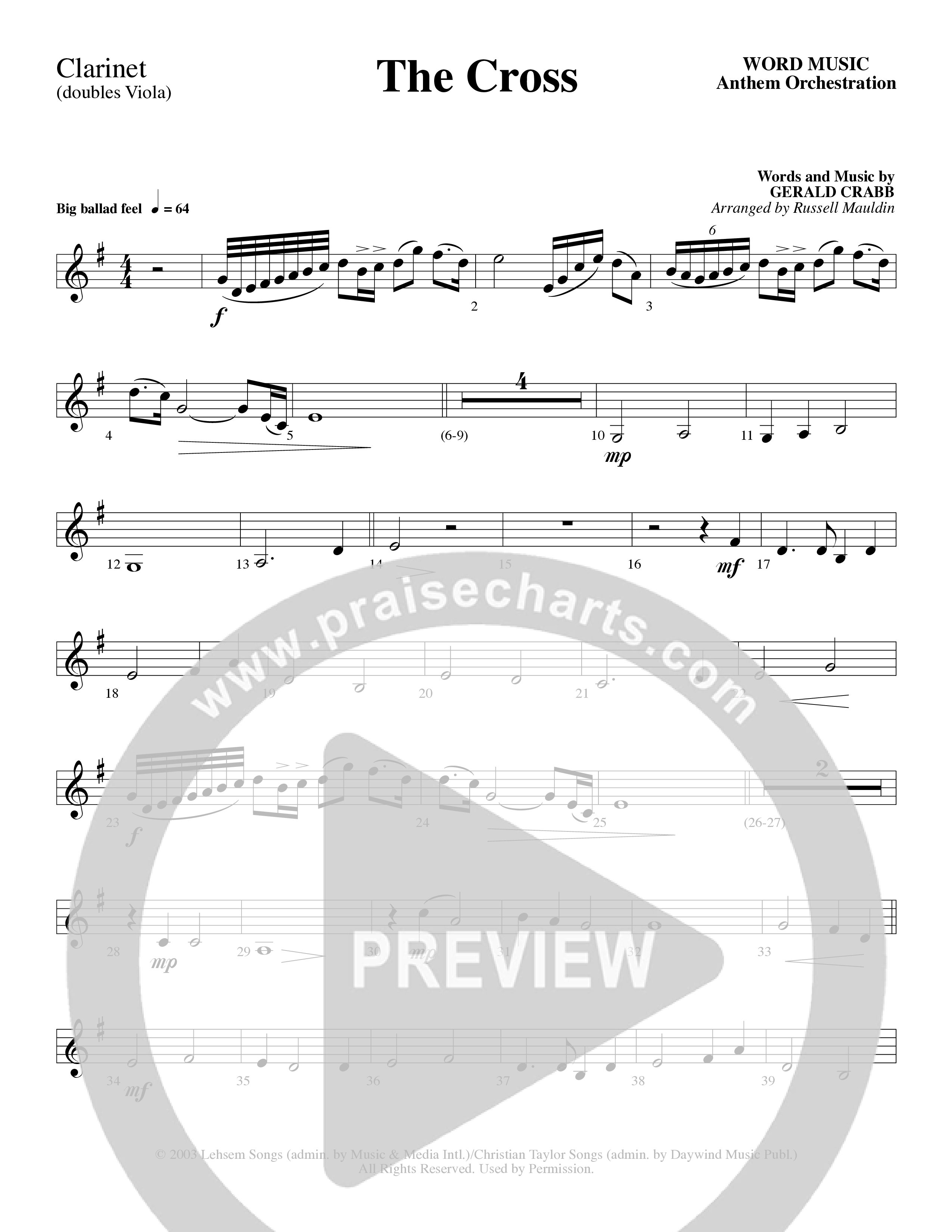 The Cross (Choral Anthem SATB) Clarinet (Word Music Choral / Arr. Russell Mauldin)
