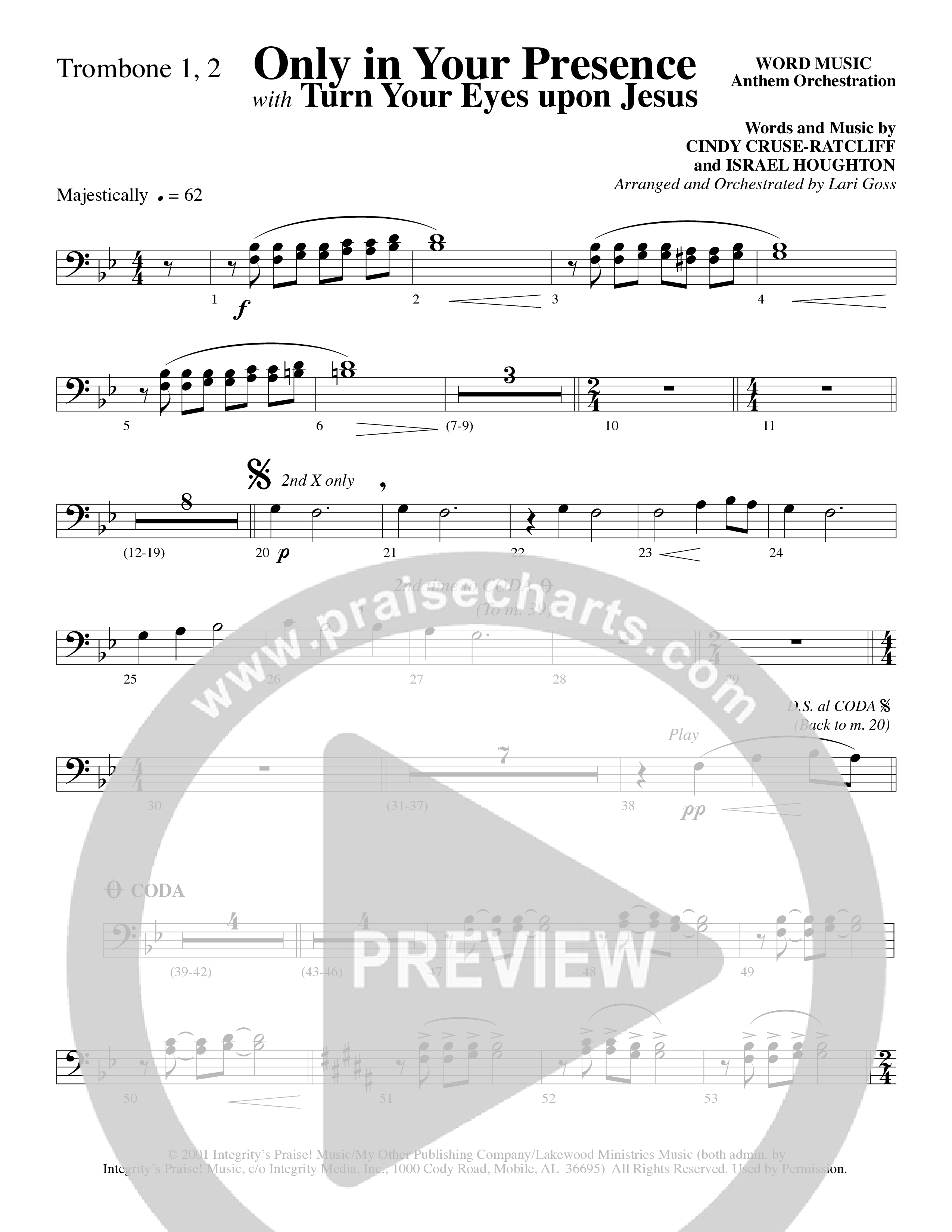 Only In Your Presence (Choral Anthem SATB) Trombone 1/2 (Word Music Choral / Arr. Lari Goss)