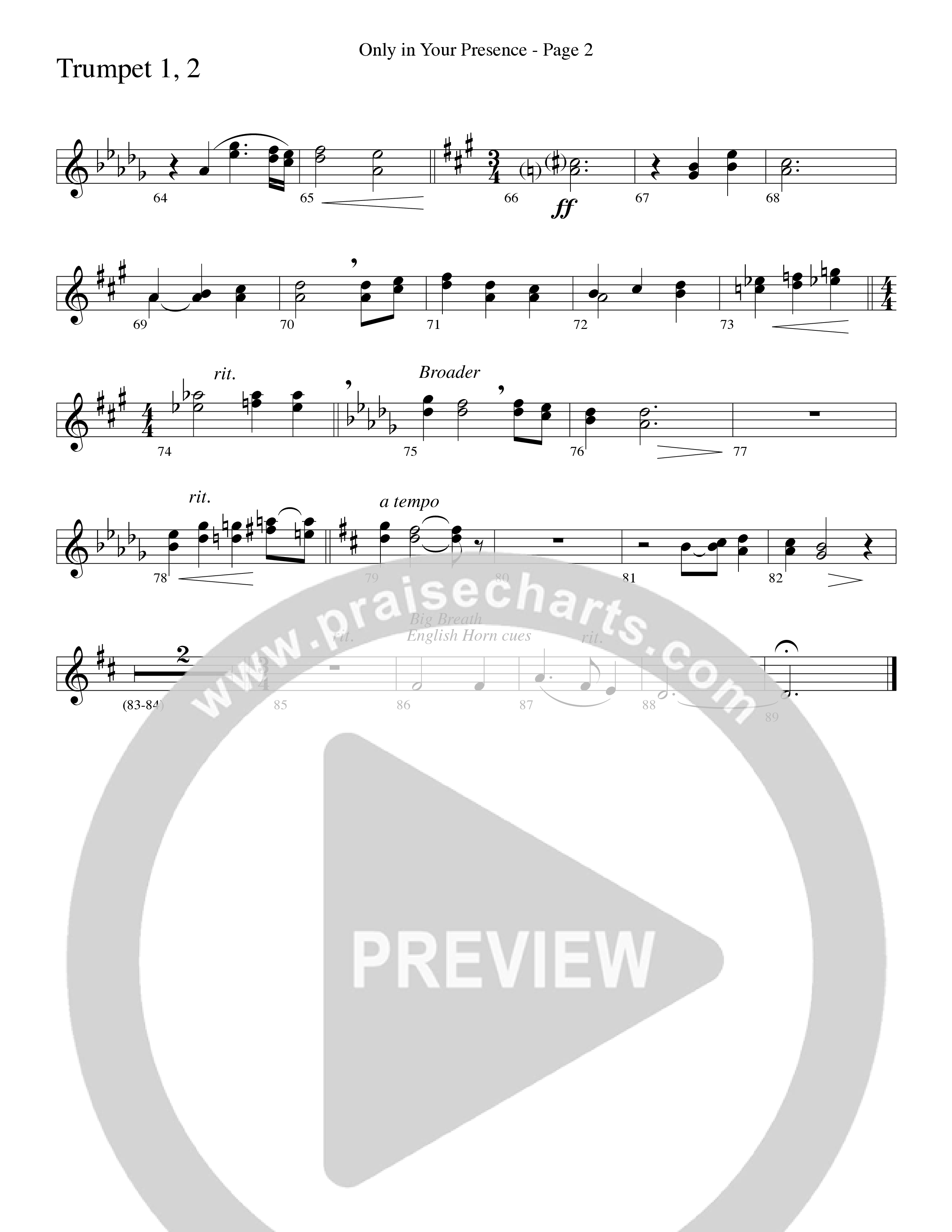 Only In Your Presence (Choral Anthem SATB) Trumpet 1,2 (Word Music Choral / Arr. Lari Goss)