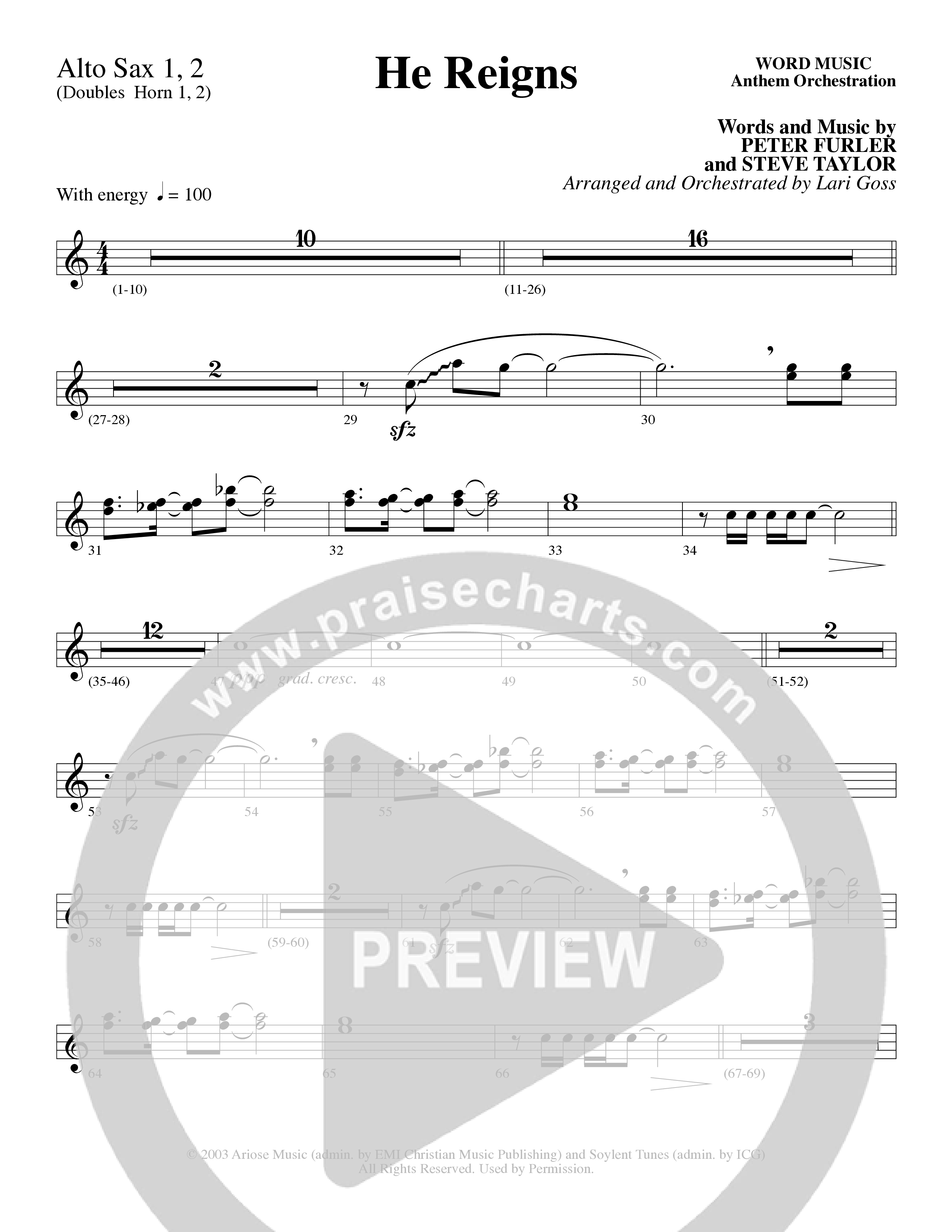 He Reigns (Choral Anthem SATB) Alto Sax (Word Music Choral / Arr. Lari Goss)