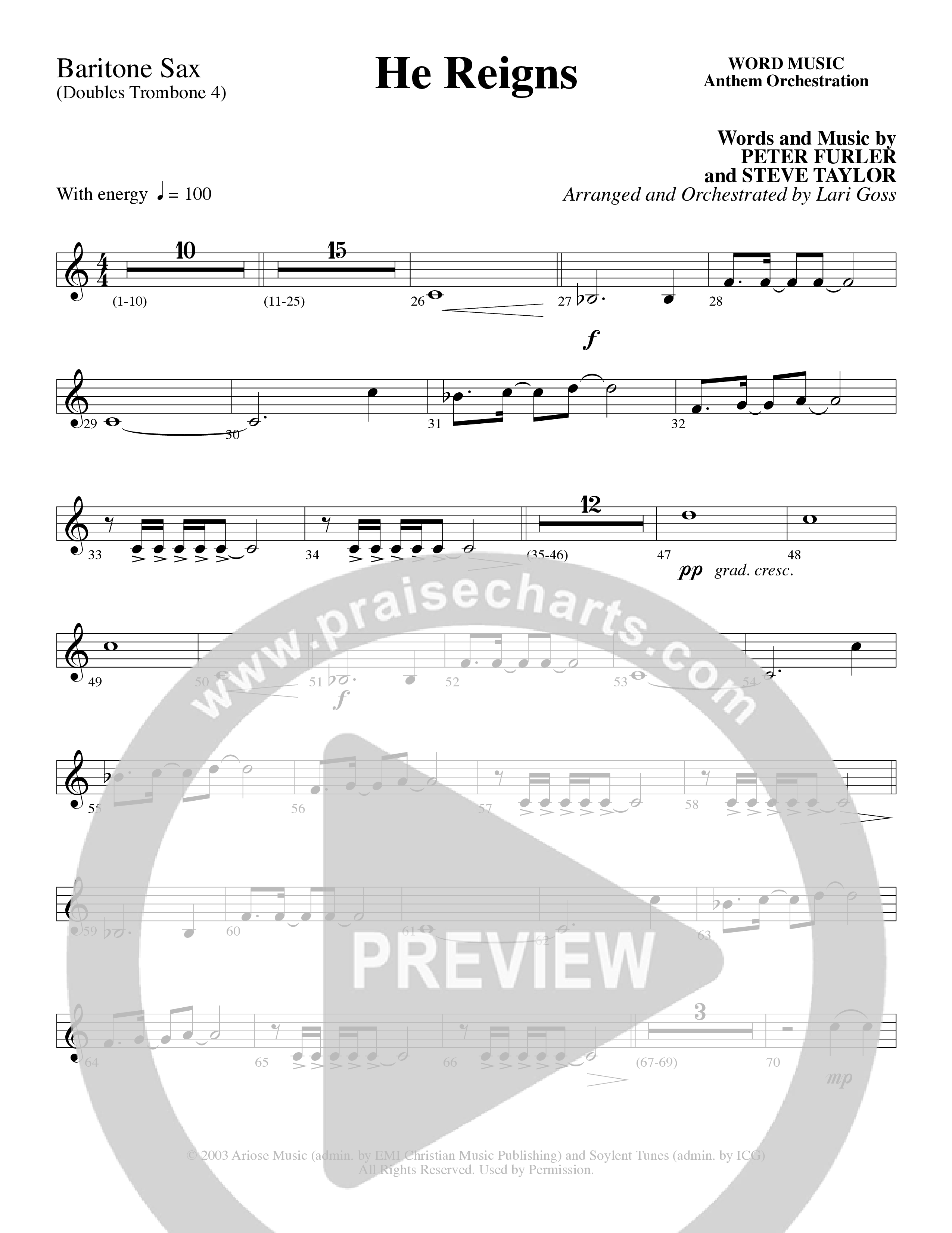 He Reigns (Choral Anthem SATB) Bari Sax (Word Music Choral / Arr. Lari Goss)