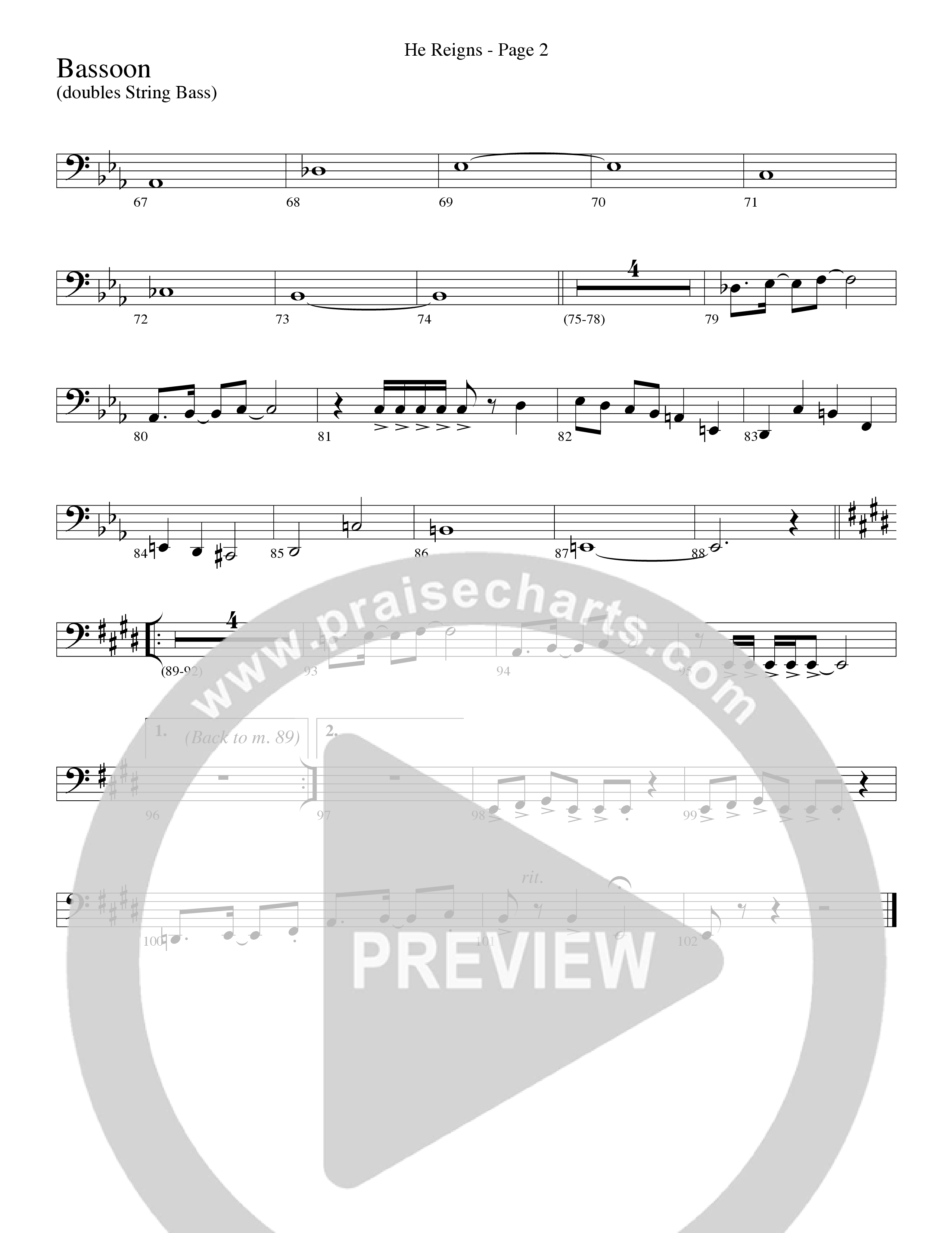 He Reigns (Choral Anthem SATB) Bassoon (Word Music Choral / Arr. Lari Goss)