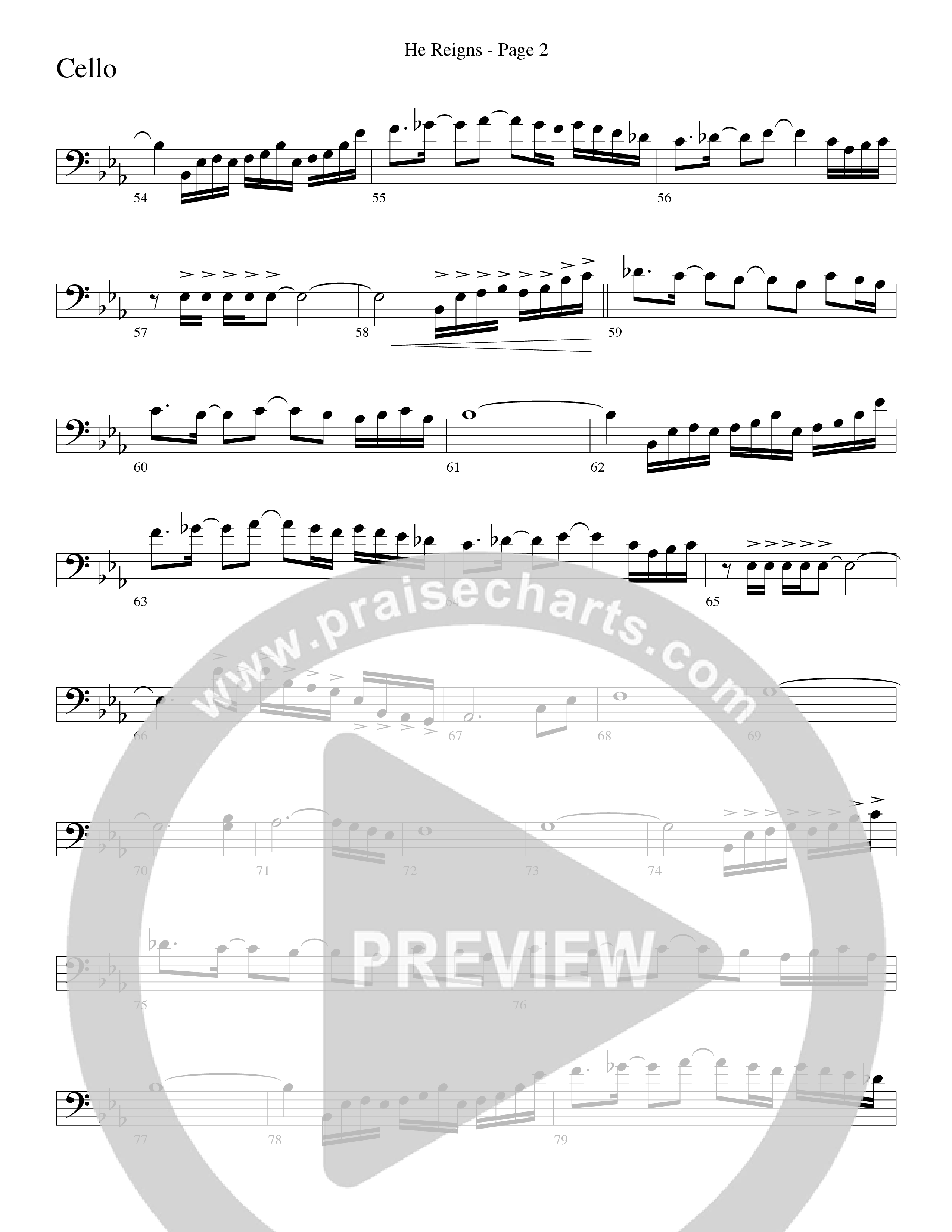 He Reigns (Choral Anthem SATB) Cello (Word Music Choral / Arr. Lari Goss)