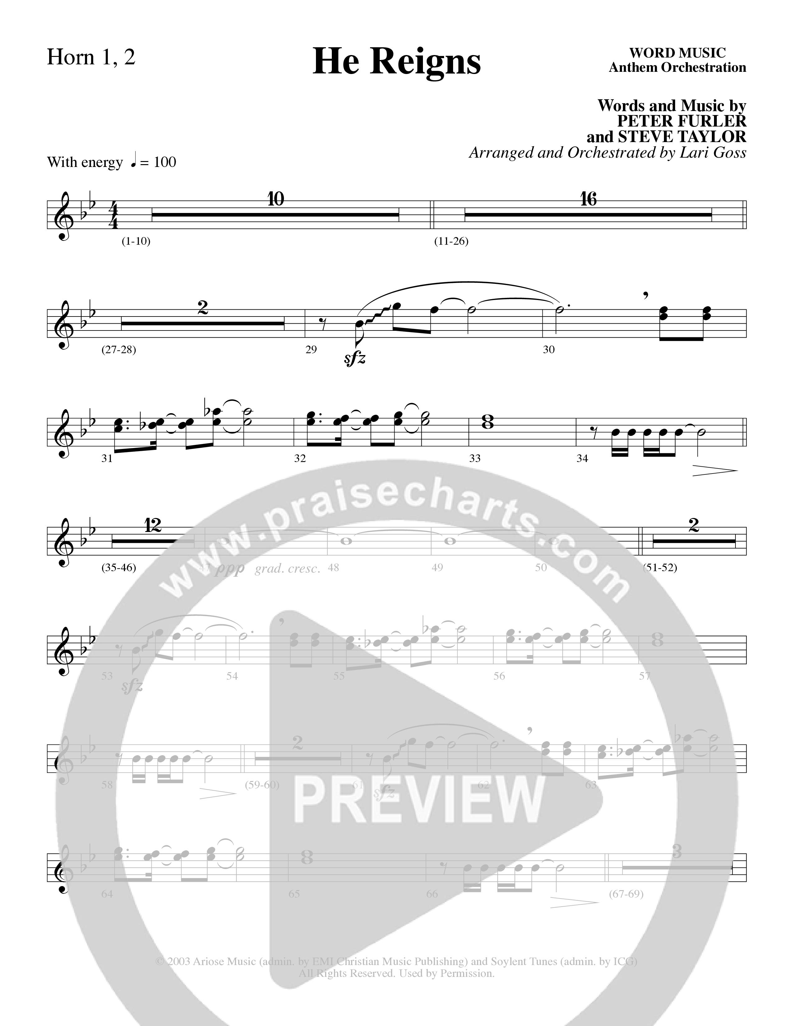 He Reigns (Choral Anthem SATB) French Horn 1/2 (Word Music Choral / Arr. Lari Goss)