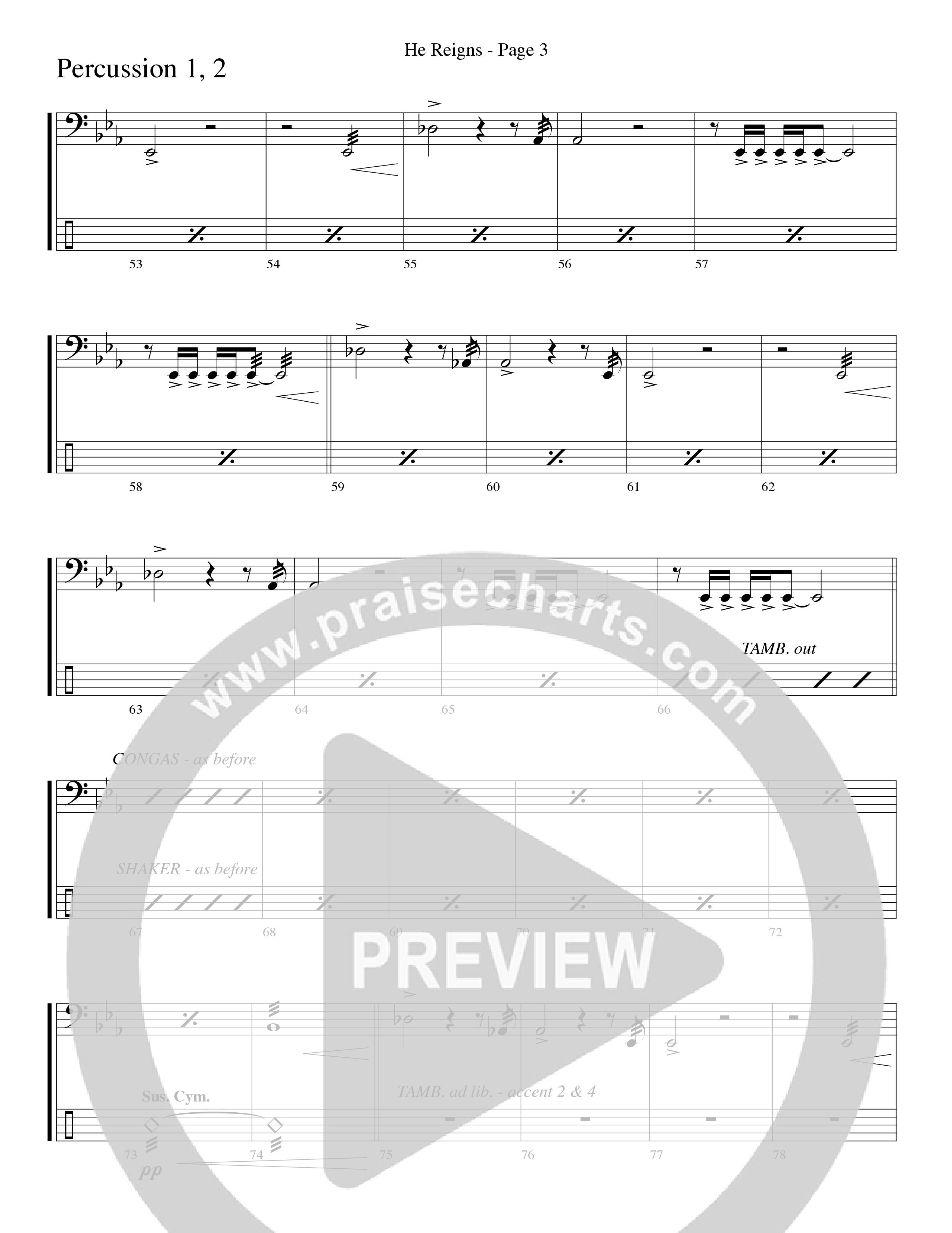 He Reigns (Choral Anthem SATB) Percussion 1/2 (Word Music Choral / Arr. Lari Goss)