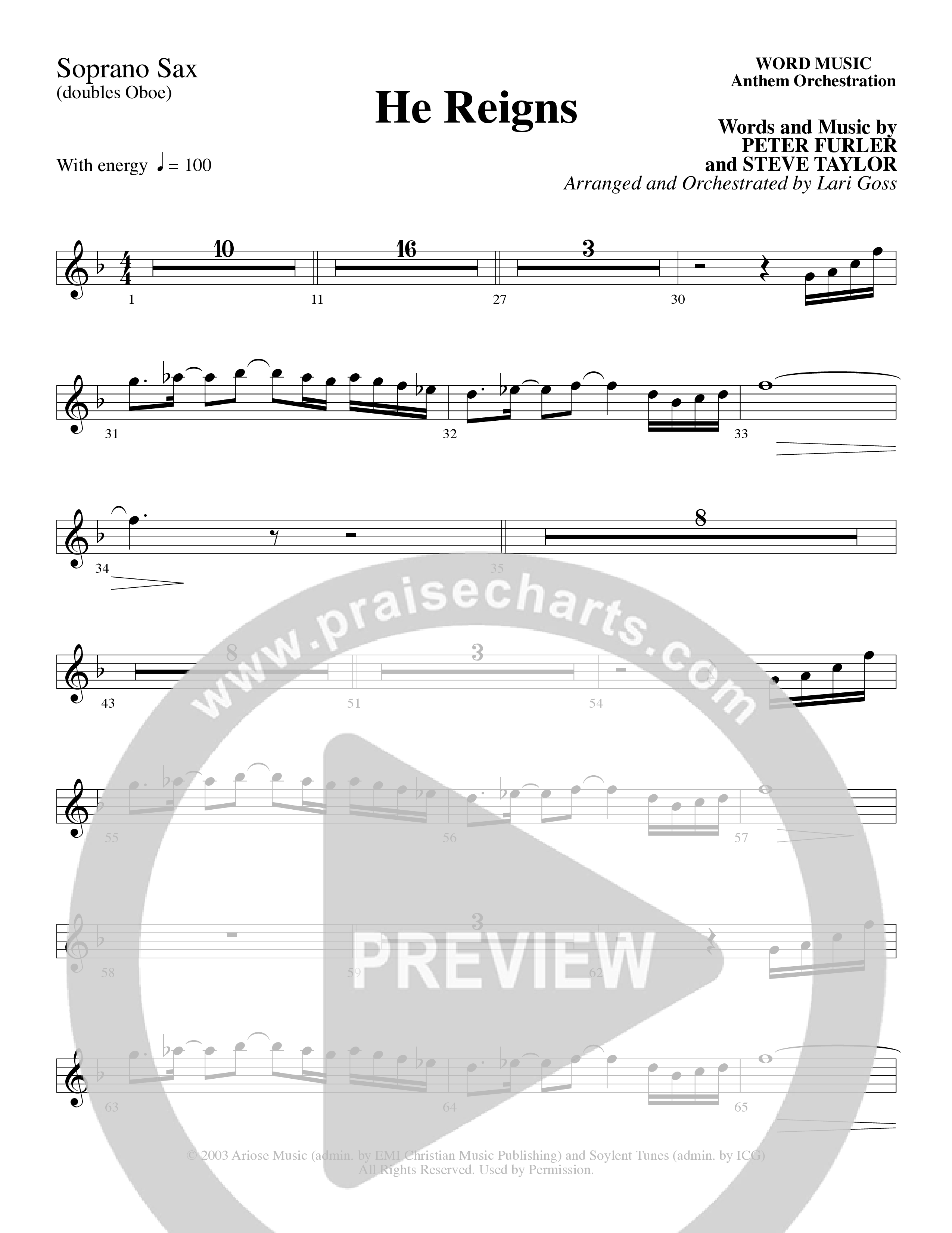 He Reigns (Choral Anthem SATB) Soprano Sax (Word Music Choral / Arr. Lari Goss)