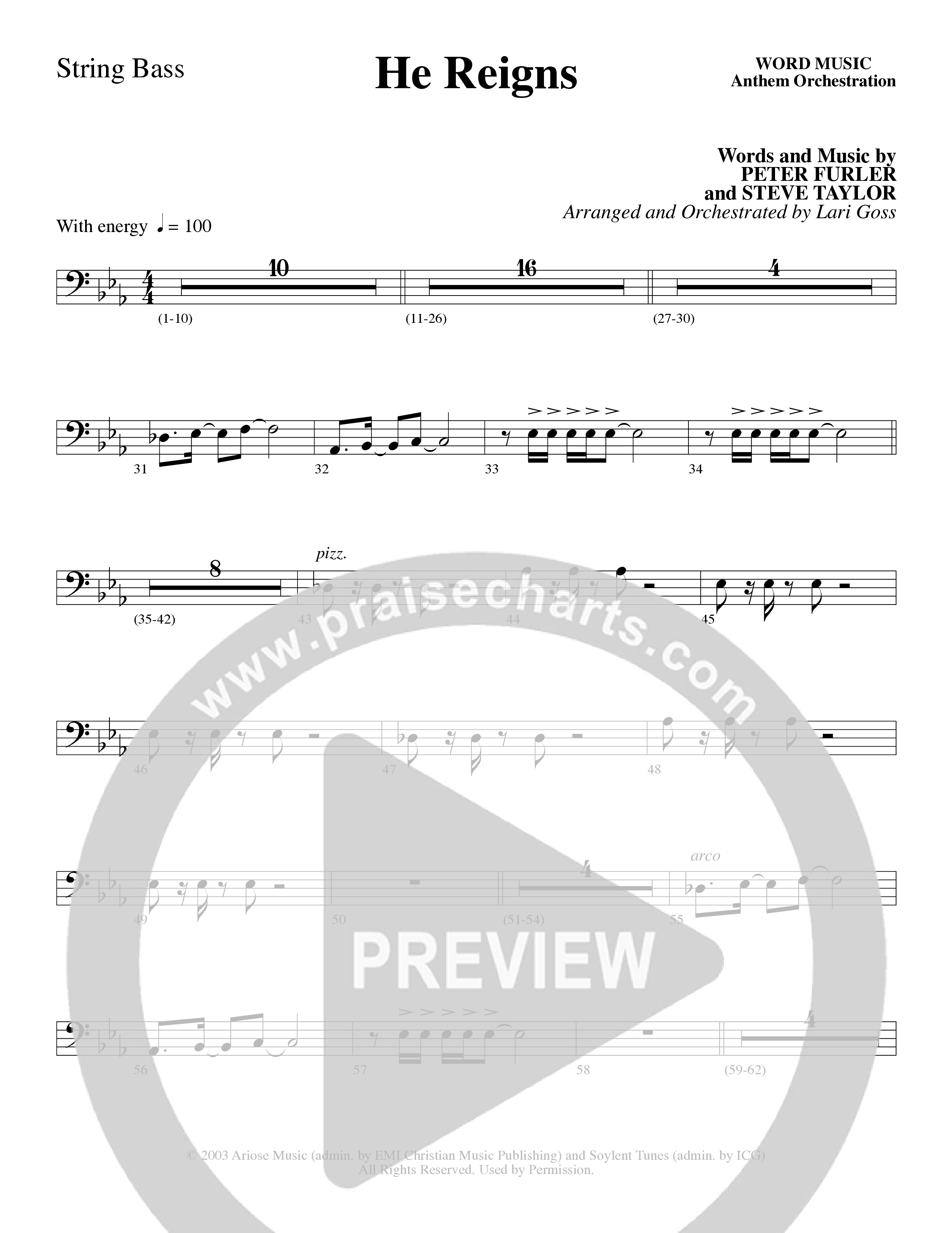 He Reigns (Choral Anthem SATB) String Bass (Word Music Choral / Arr. Lari Goss)