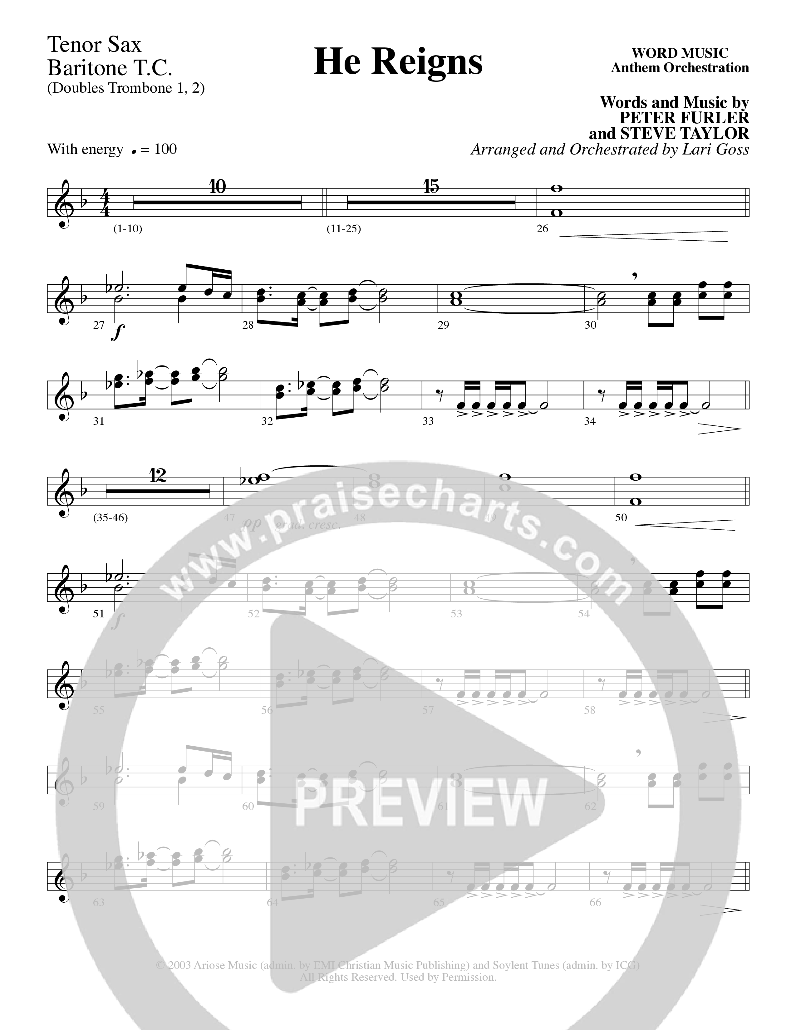 He Reigns (Choral Anthem SATB) Tenor Sax/Baritone T.C. (Word Music Choral / Arr. Lari Goss)