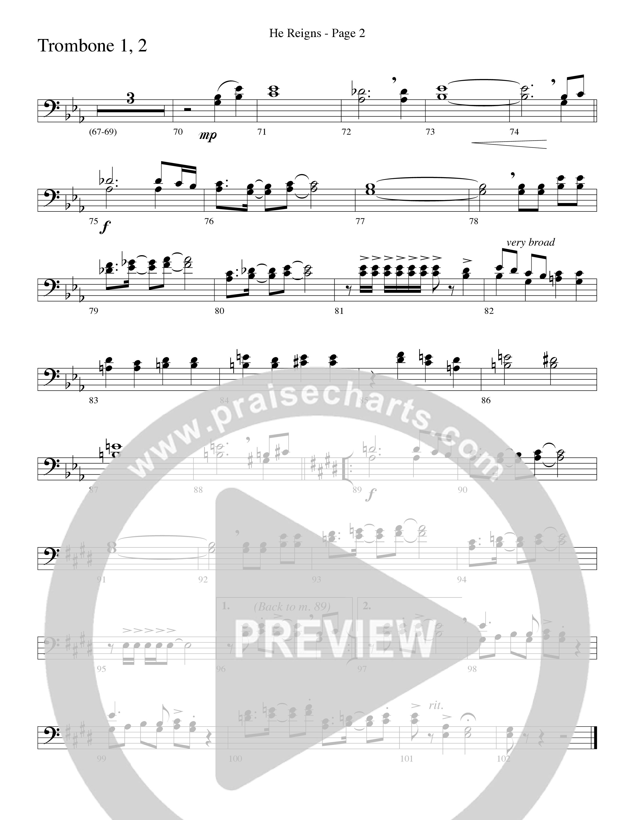 He Reigns (Choral Anthem SATB) Trombone 1/2 (Word Music Choral / Arr. Lari Goss)