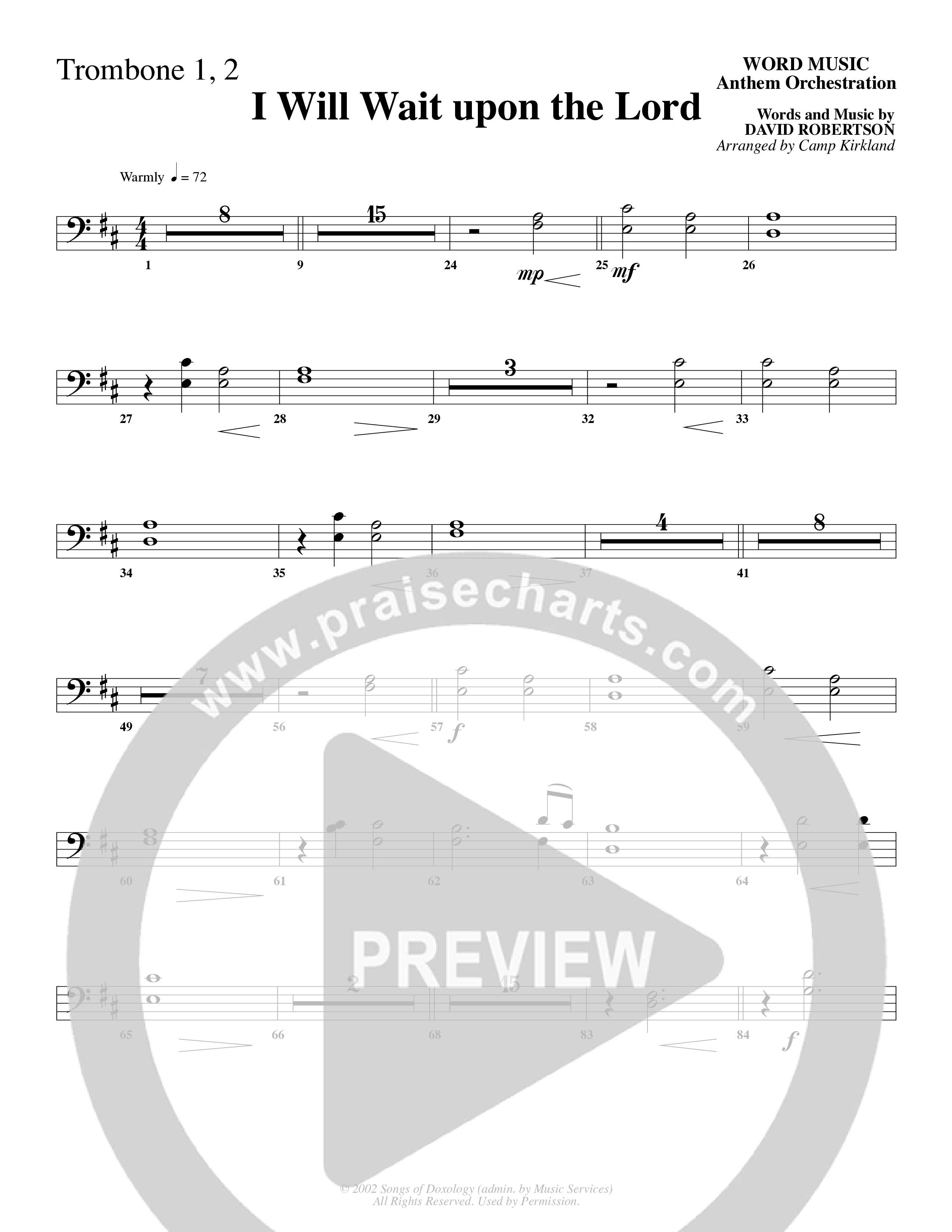 I Will Wait Upon The Lord (Choral Anthem SATB) Trombone 1/2 (Word Music Choral / Arr. Camp Kirkland)