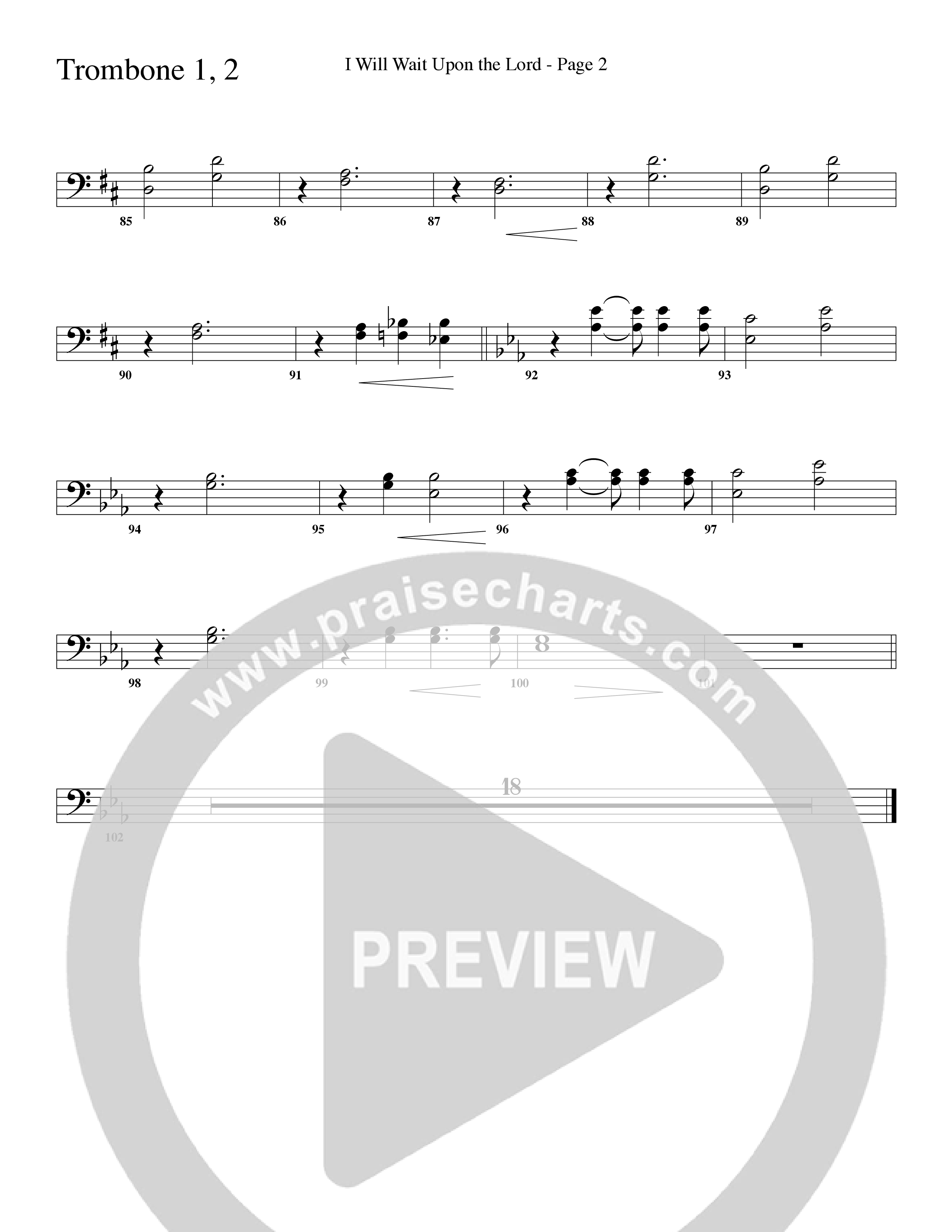 I Will Wait Upon The Lord (Choral Anthem SATB) Trombone 1/2 (Word Music Choral / Arr. Camp Kirkland)