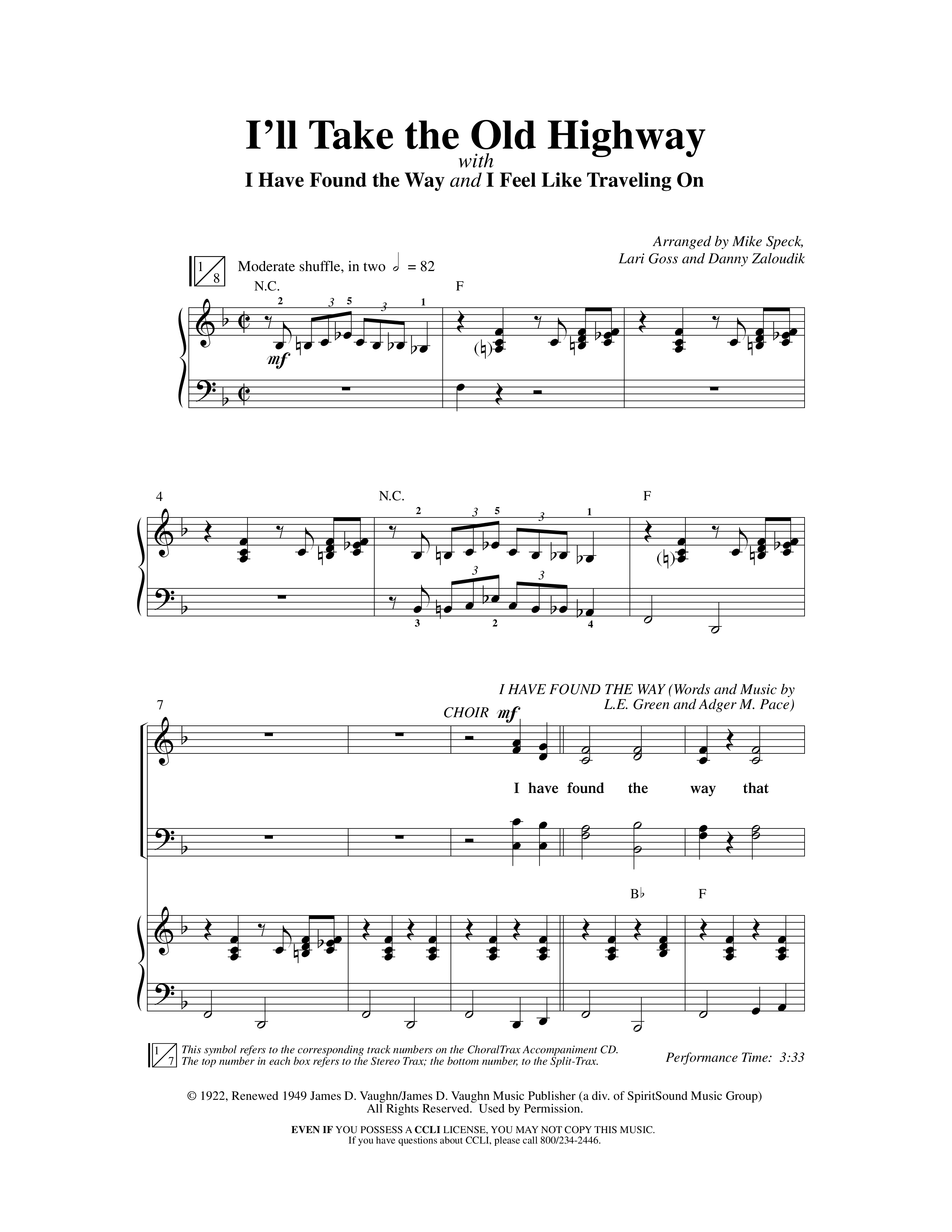 I'll Take The Old Highway (with I Have Found The Way and I Feel Like Traveling On) (Choral Anthem SATB) Anthem (SATB/Piano) (Word Music Choral / Arr. Mike Speck / Arr. Lari Goss / Arr. Danny Zaloudik)