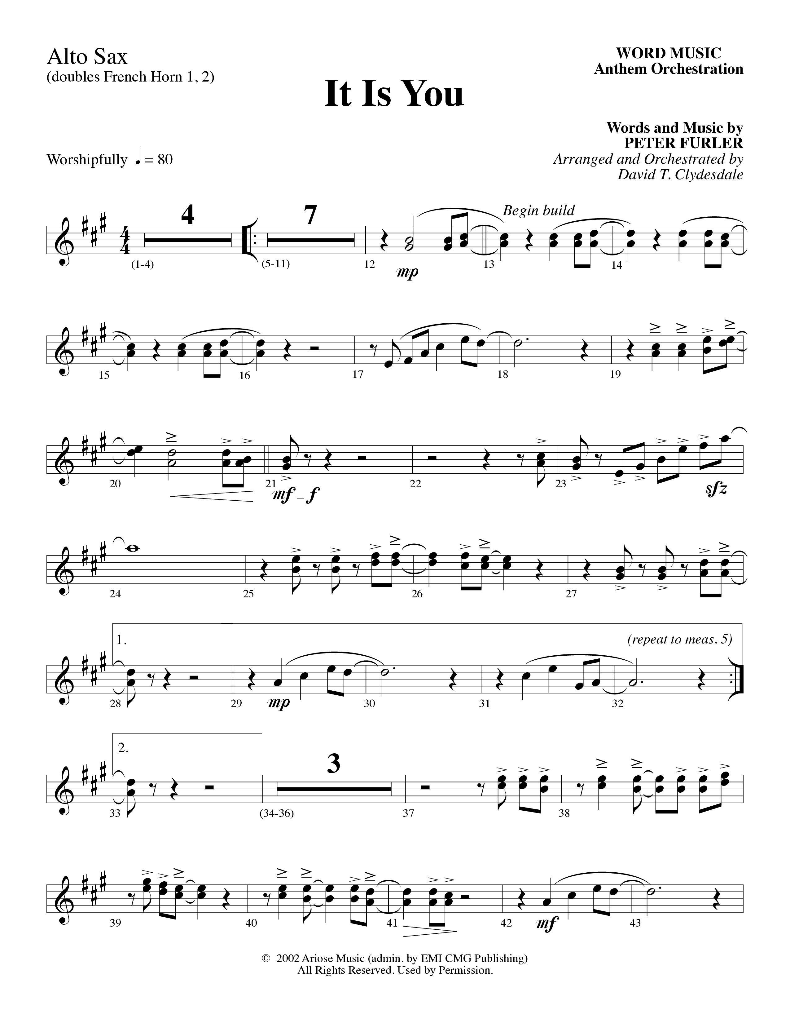 It Is You (Choral Anthem SATB) Alto Sax (Word Music Choral / Arr. David Clydesdale)