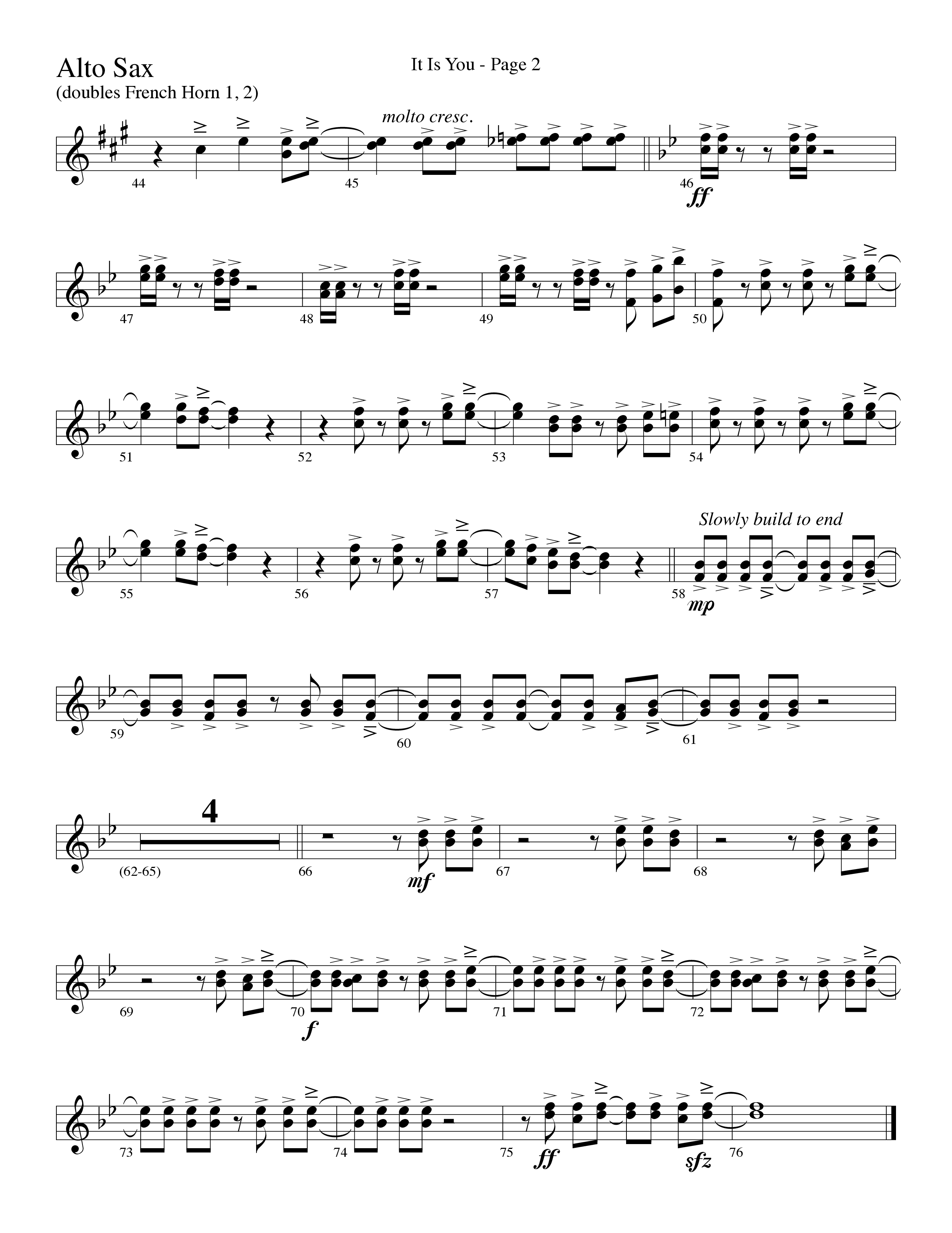 It Is You (Choral Anthem SATB) Alto Sax (Word Music Choral / Arr. David Clydesdale)