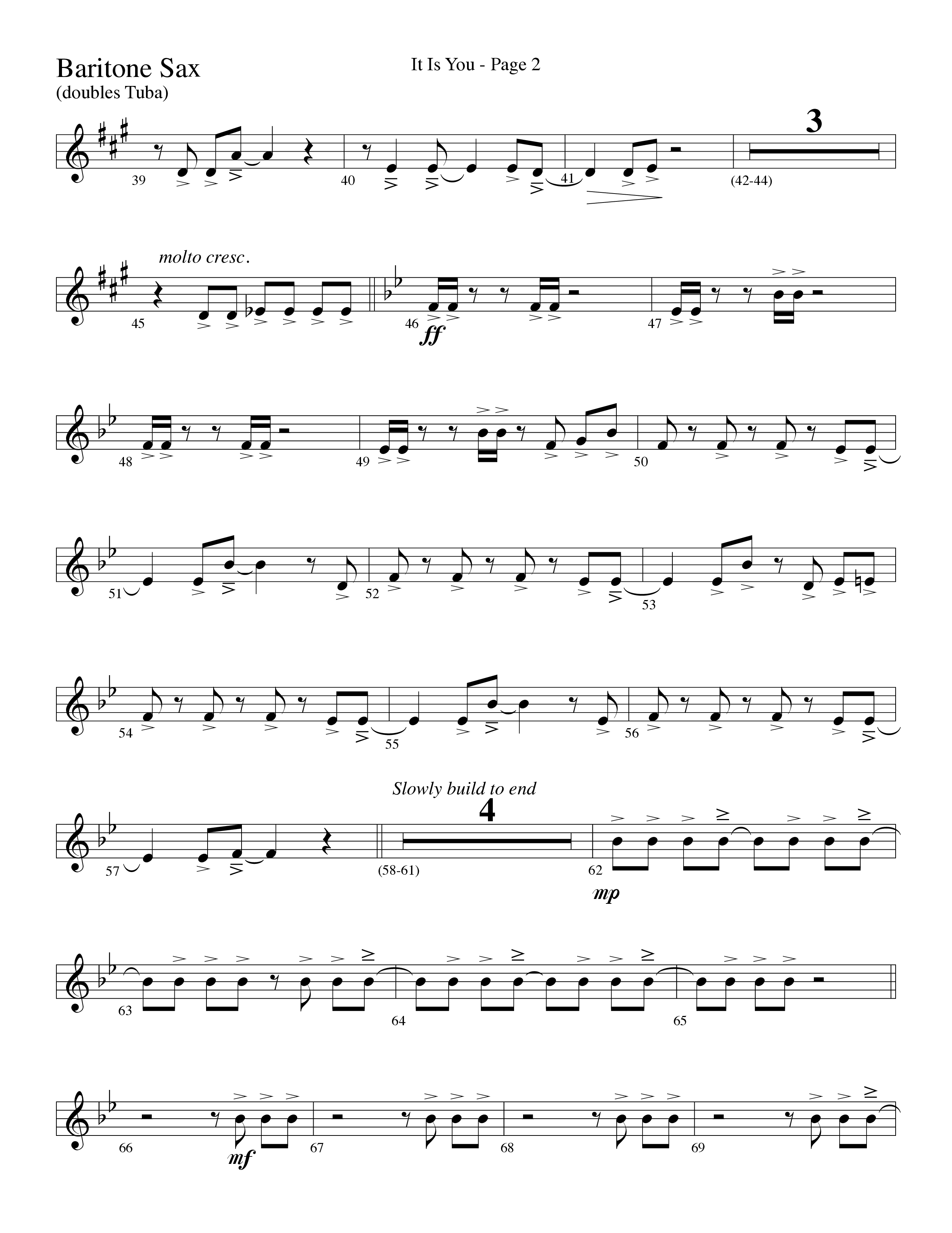It Is You (Choral Anthem SATB) Bari Sax (Word Music Choral / Arr. David Clydesdale)